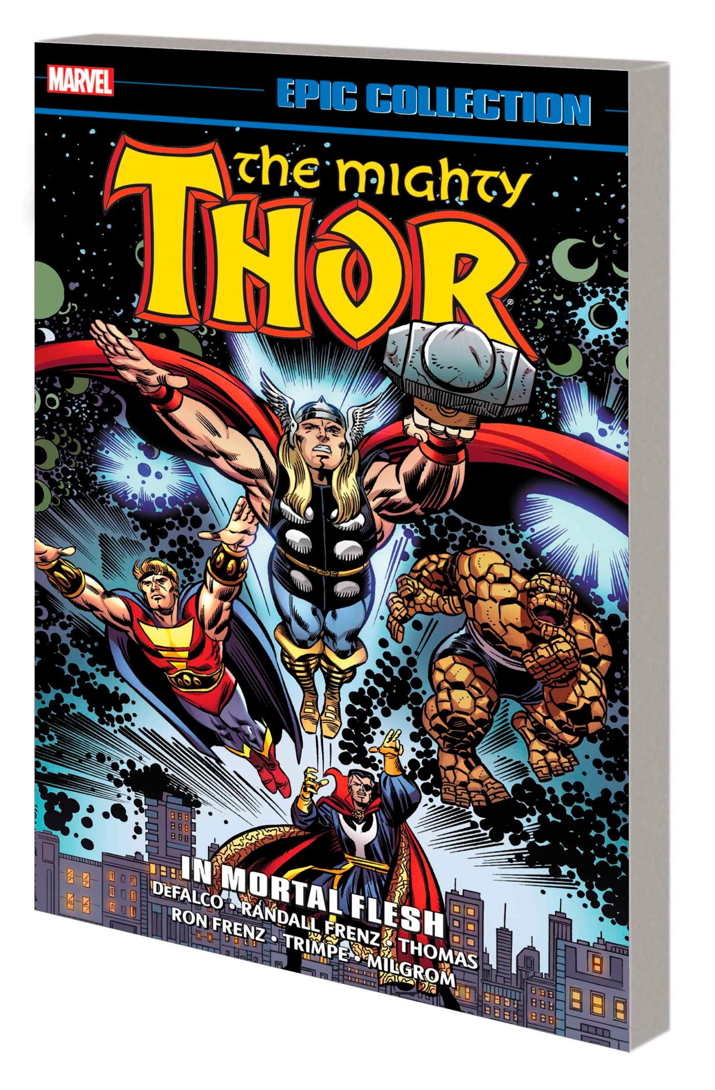 THOR EPIC COLLECTION: IN MORTAL FLESH [NEW PRINTING]