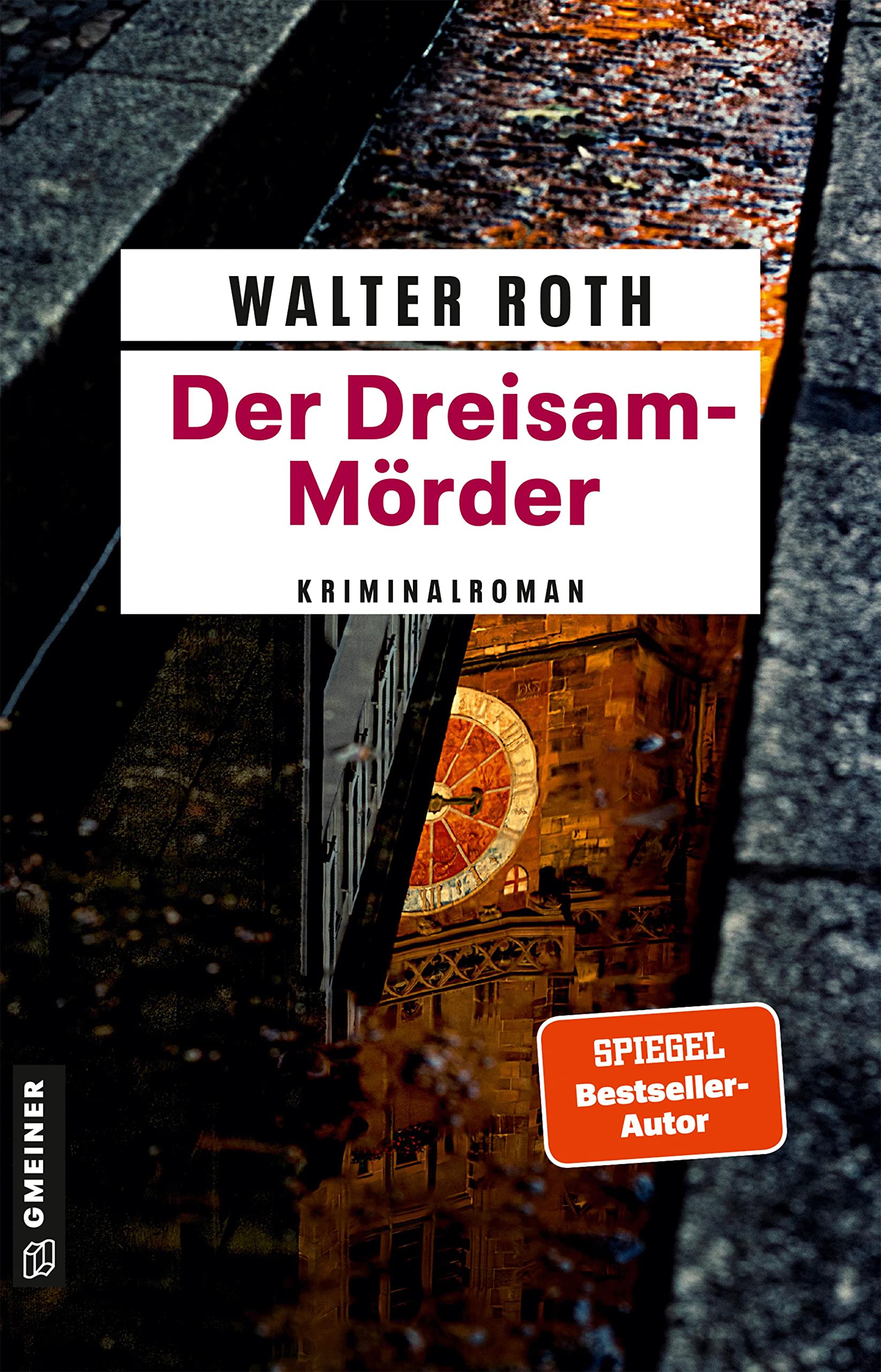 Der Dreisam-Mörder: Kriminalroman