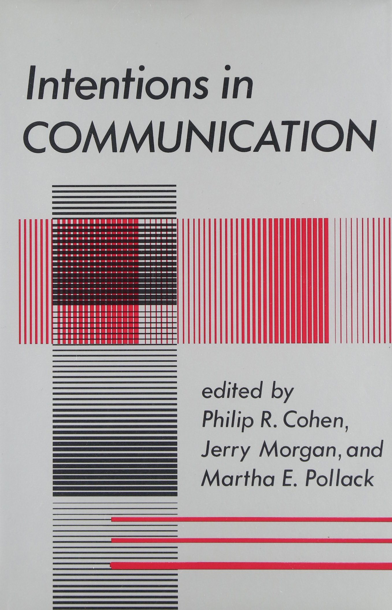 Intentions in Communication (System Development Foundation Benchmark Series)