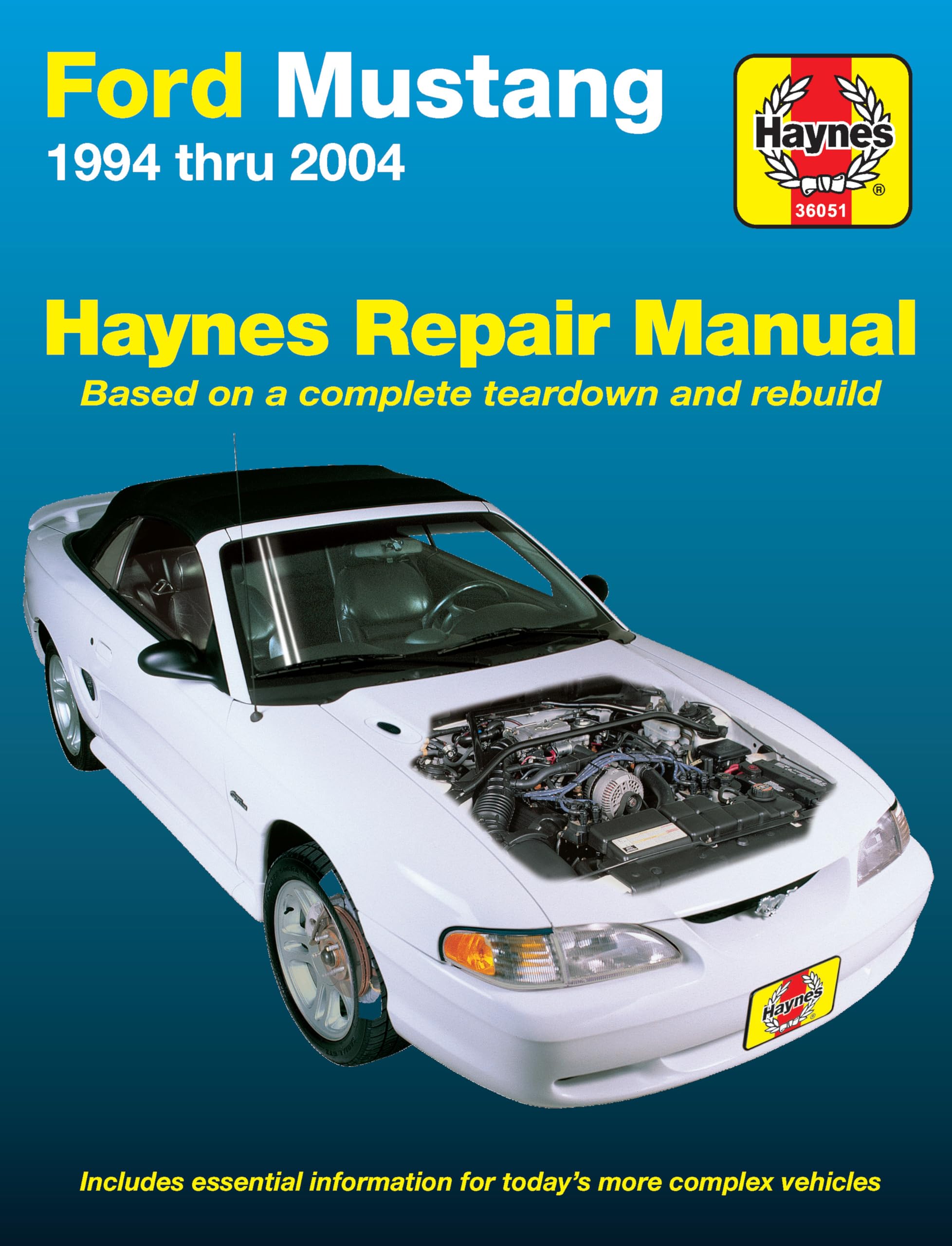 Ford Mustang 1994 thru 2004 Haynes Repair Manual: 1994 thru 2004