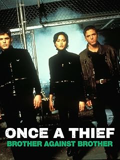 Once a Thief: Brother Against Brother
