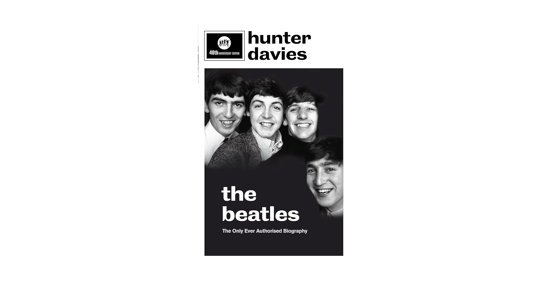 アート・デザイン・音楽 The Beatles: The Authorized Biography The Beatles; the authorized biography : Davies, Hunter, 1936