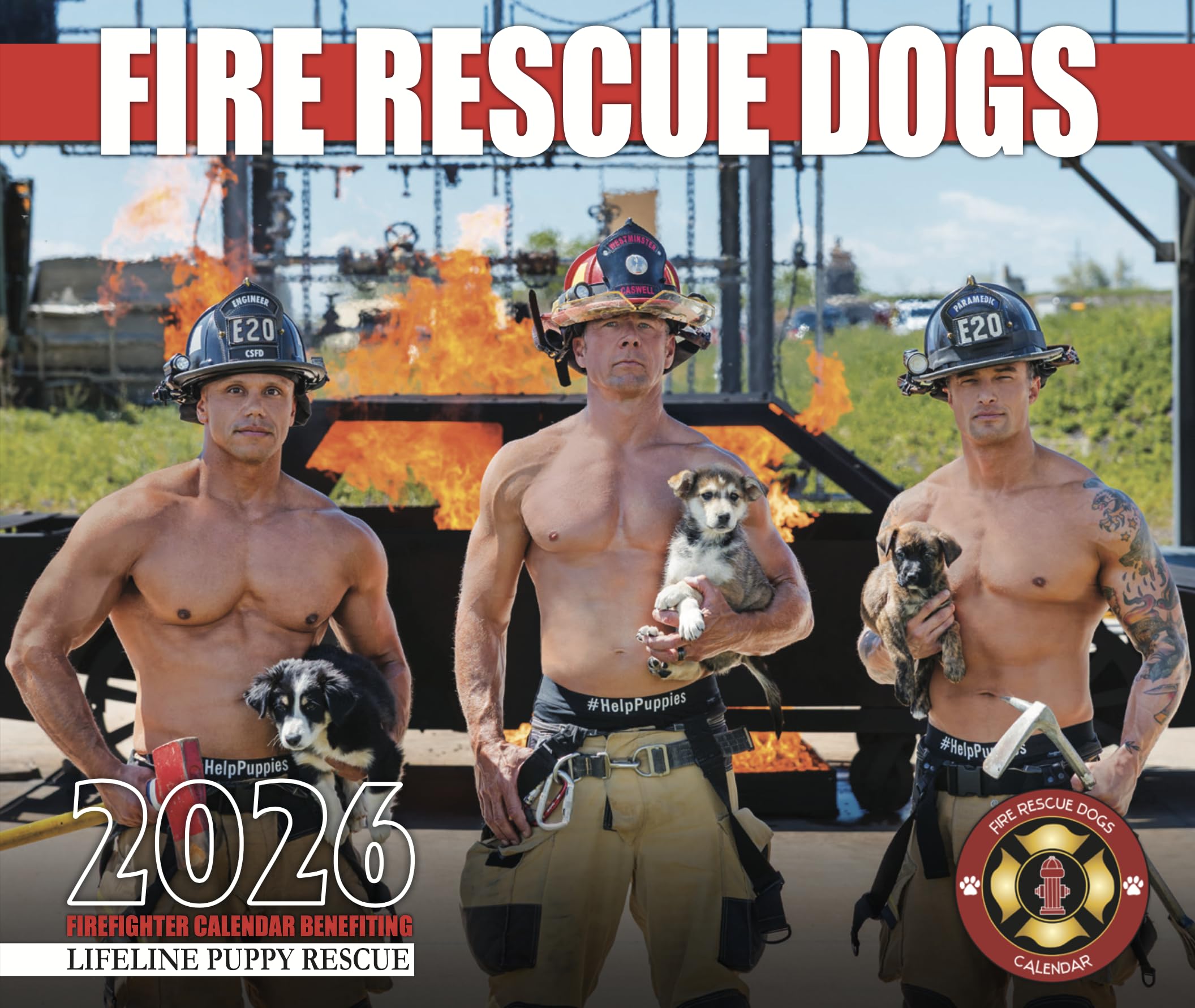 2026 Fire Rescue Dogs Calendar | Sexy Firefighter Calendar with Puppies | Fan Favorite Gift! | Supports a USA charity