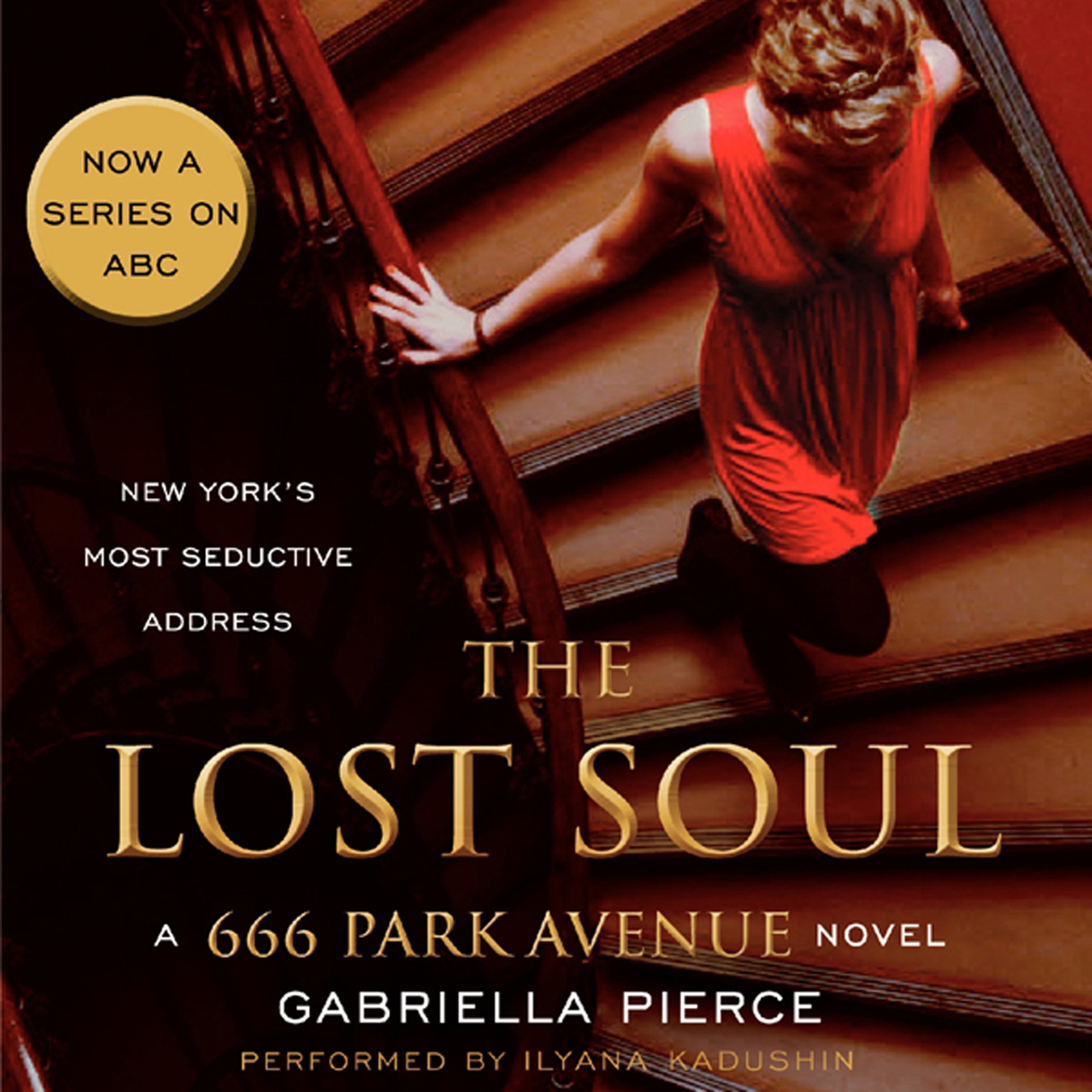 The Lost Soul: A 666 Park Avenue Novel, Book 3