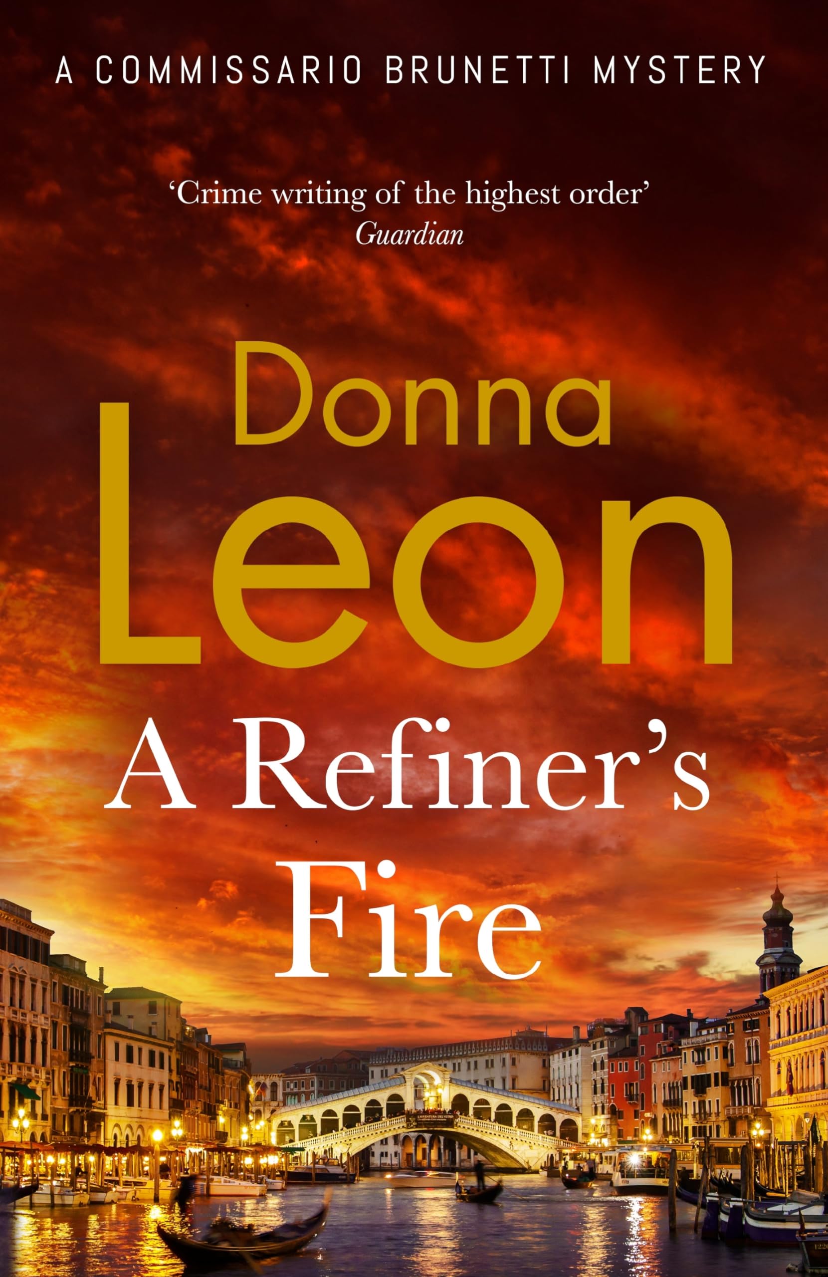 A Refiner's Fire: The new mystery novel from the much-loved crime author