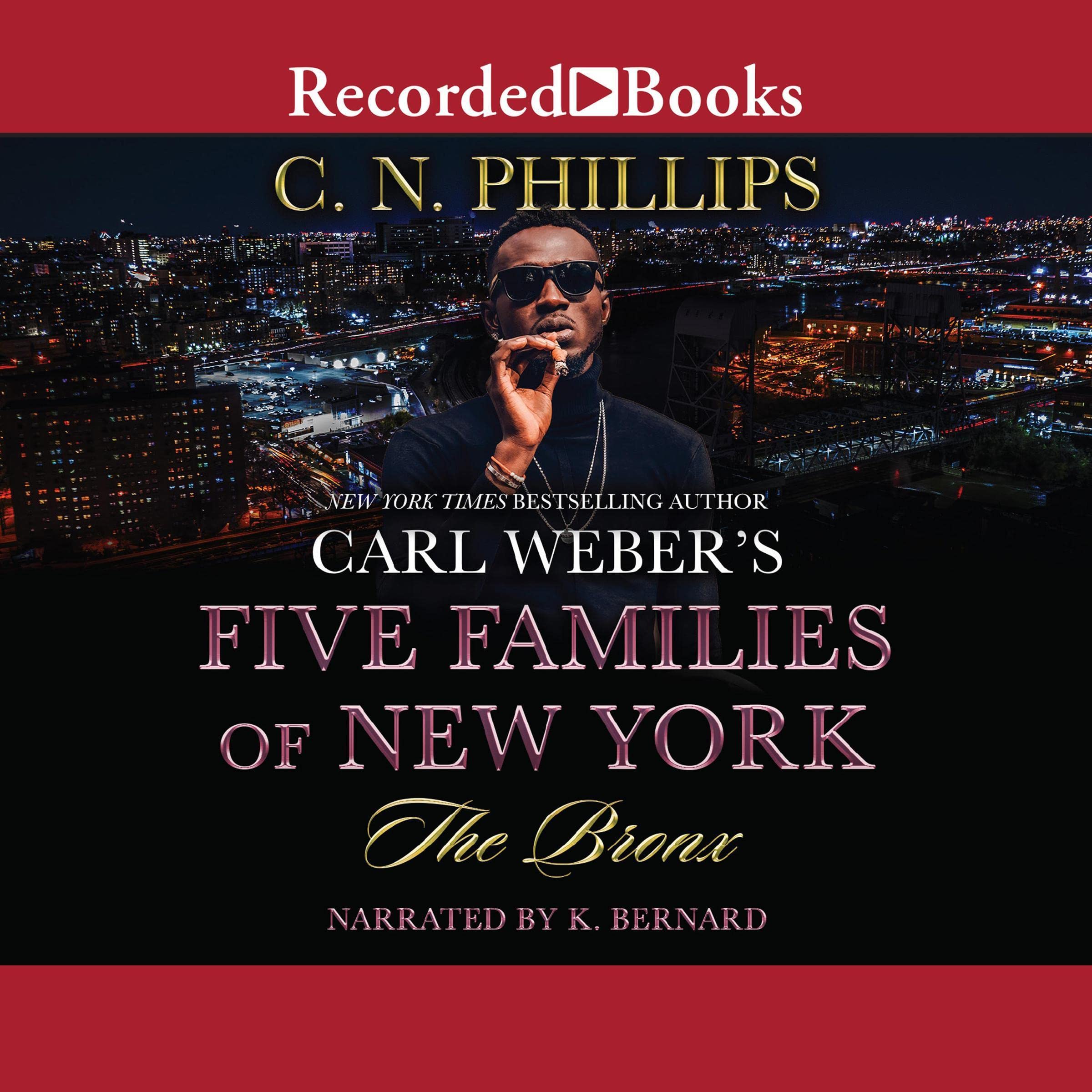 Carl Weber's Five Families of New York: The Bronx