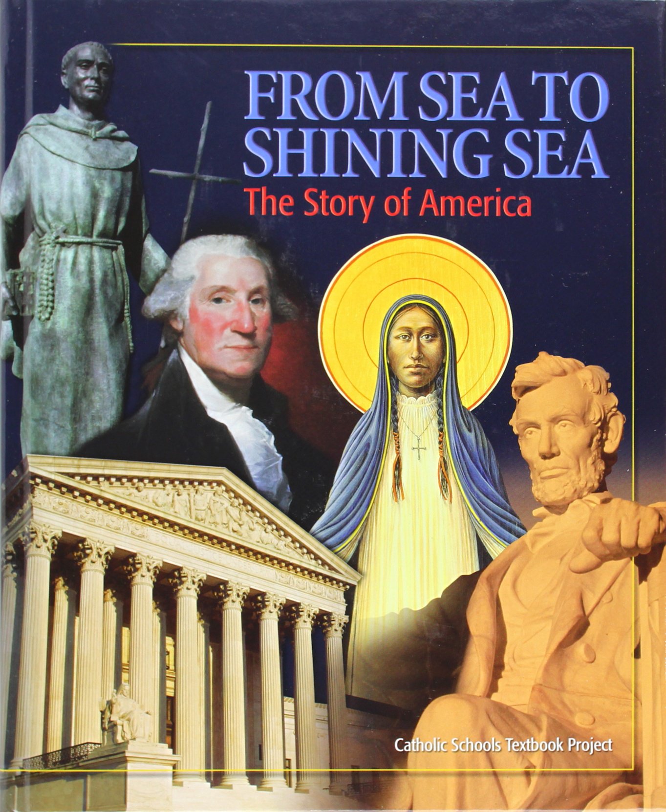 From Sea to Shining Sea: The Story of America