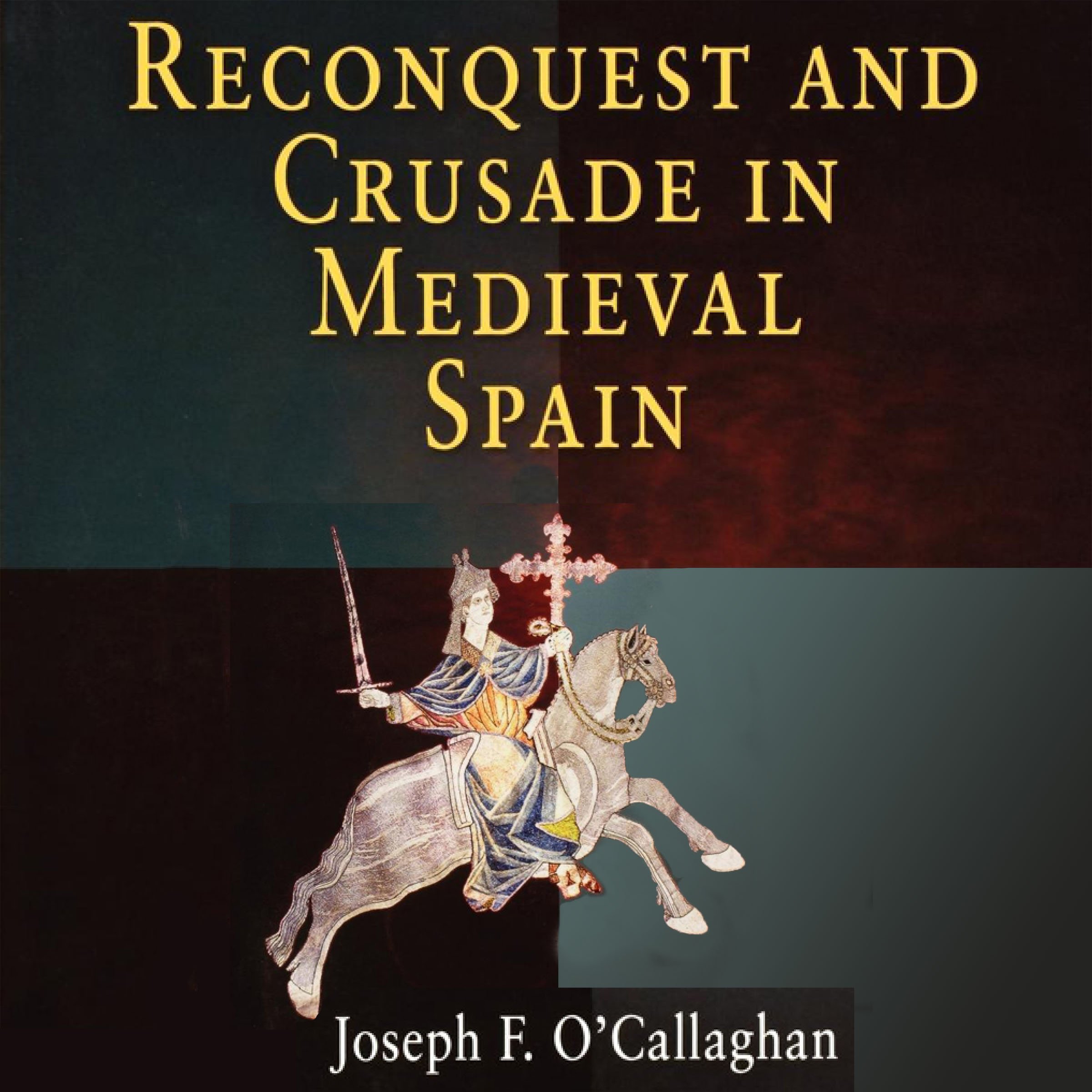 Cover art for Reconquest and Crusade in Medieval Spain