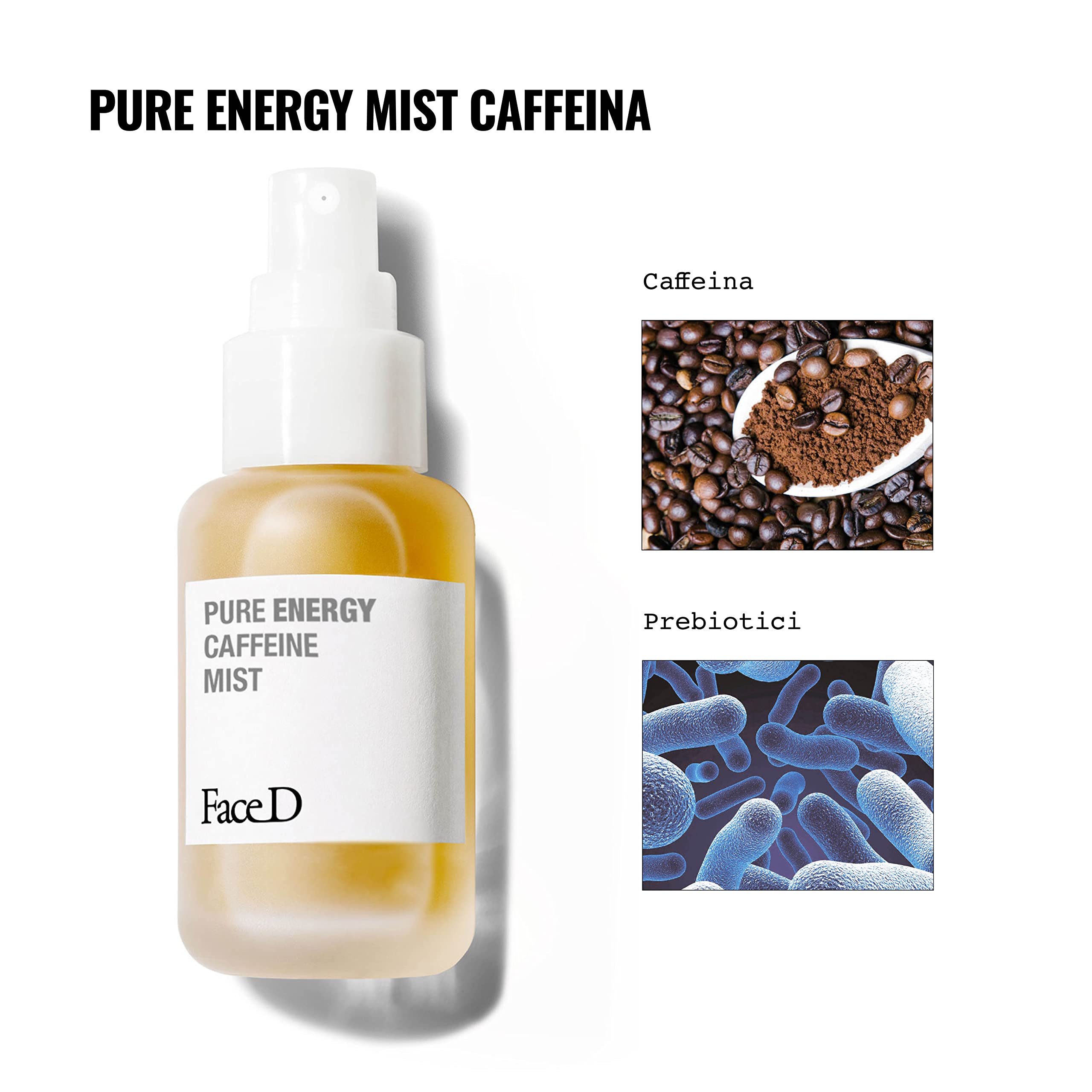 Face D - Pure Caffeine Tonico Viso Spray ad azione Energizzante con Caffeina e Prebiotici, 50ml