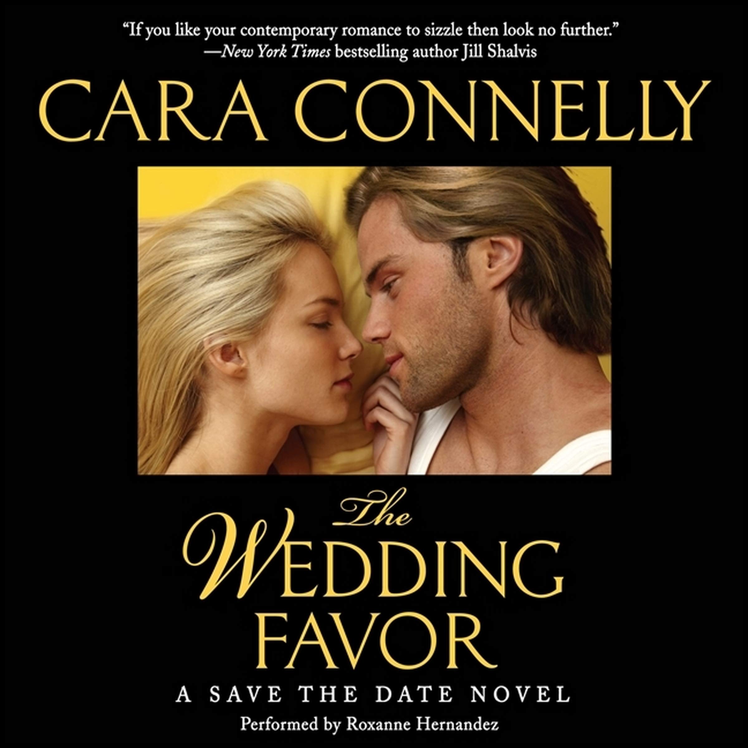The Wedding Favor: A Save the Date Novel: 1