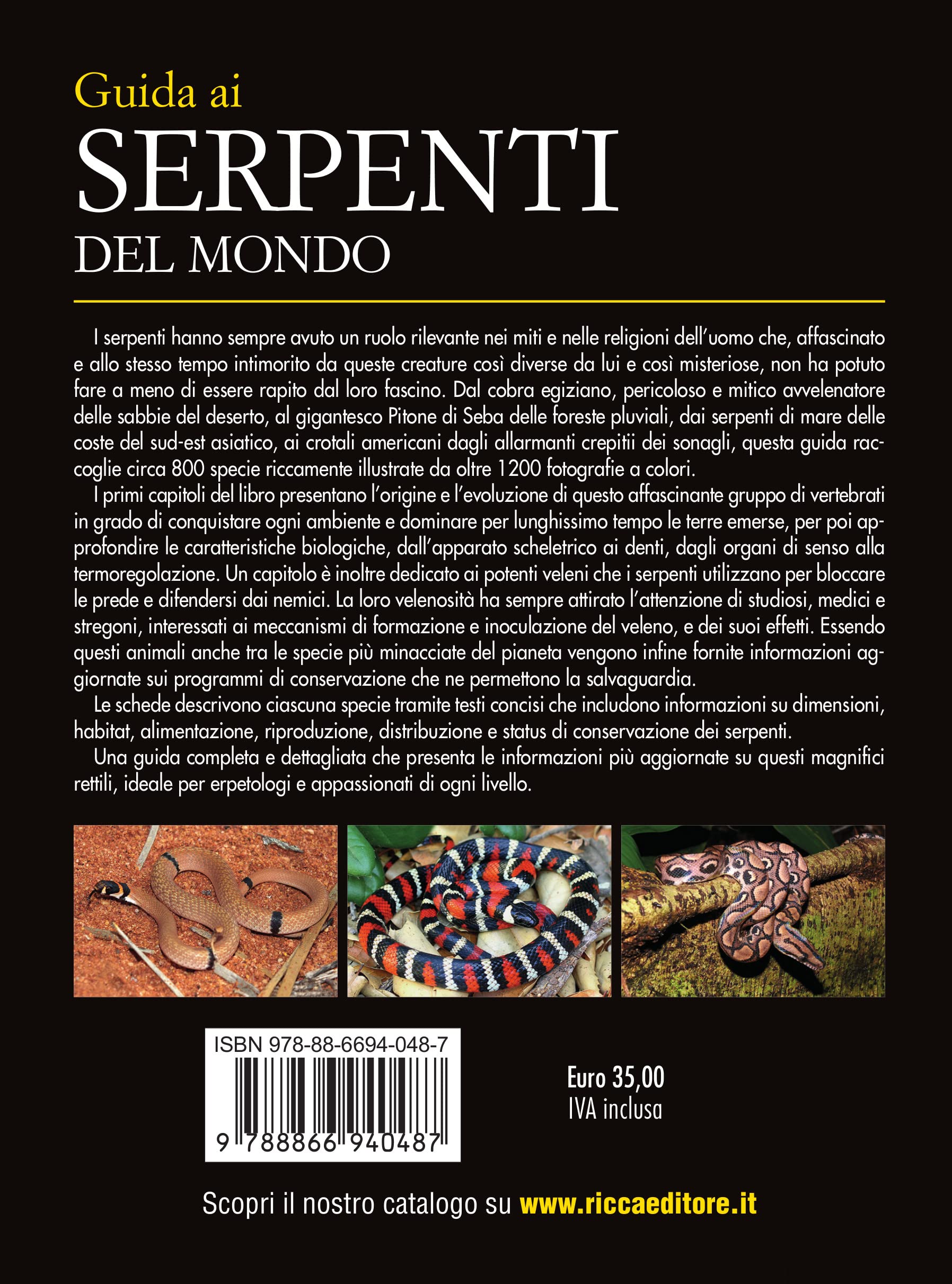 Guida ai serpenti del mondo. Ediz. a colori