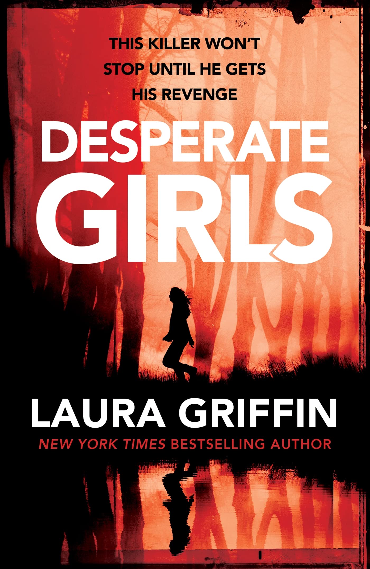 Desperate Girls by Laura Griffin PAPERBACK 9781472259936