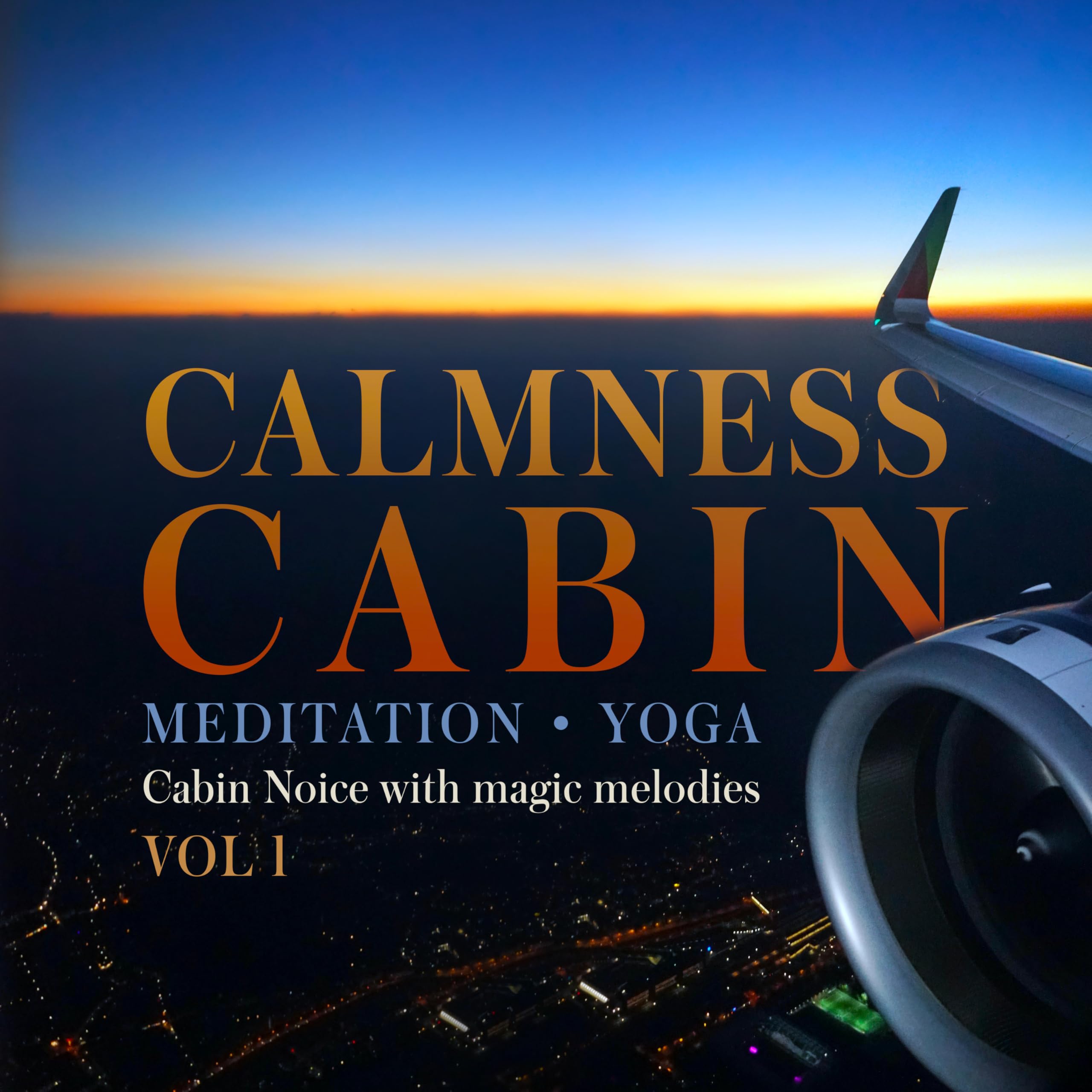Cabin Calmness