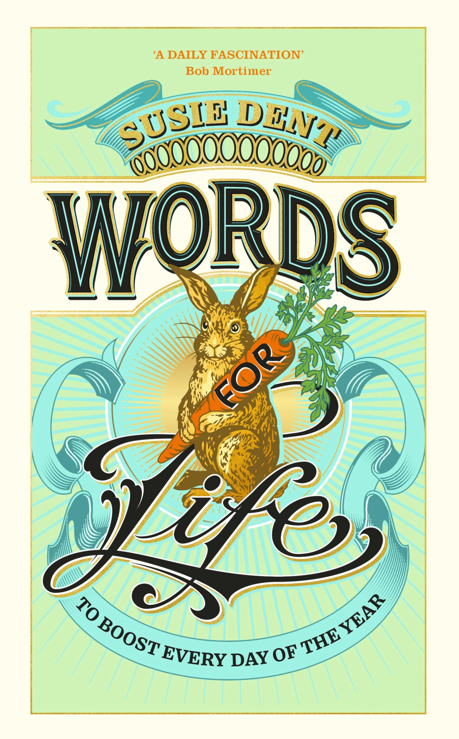 Words for Life: To Boost Every Day of the Year