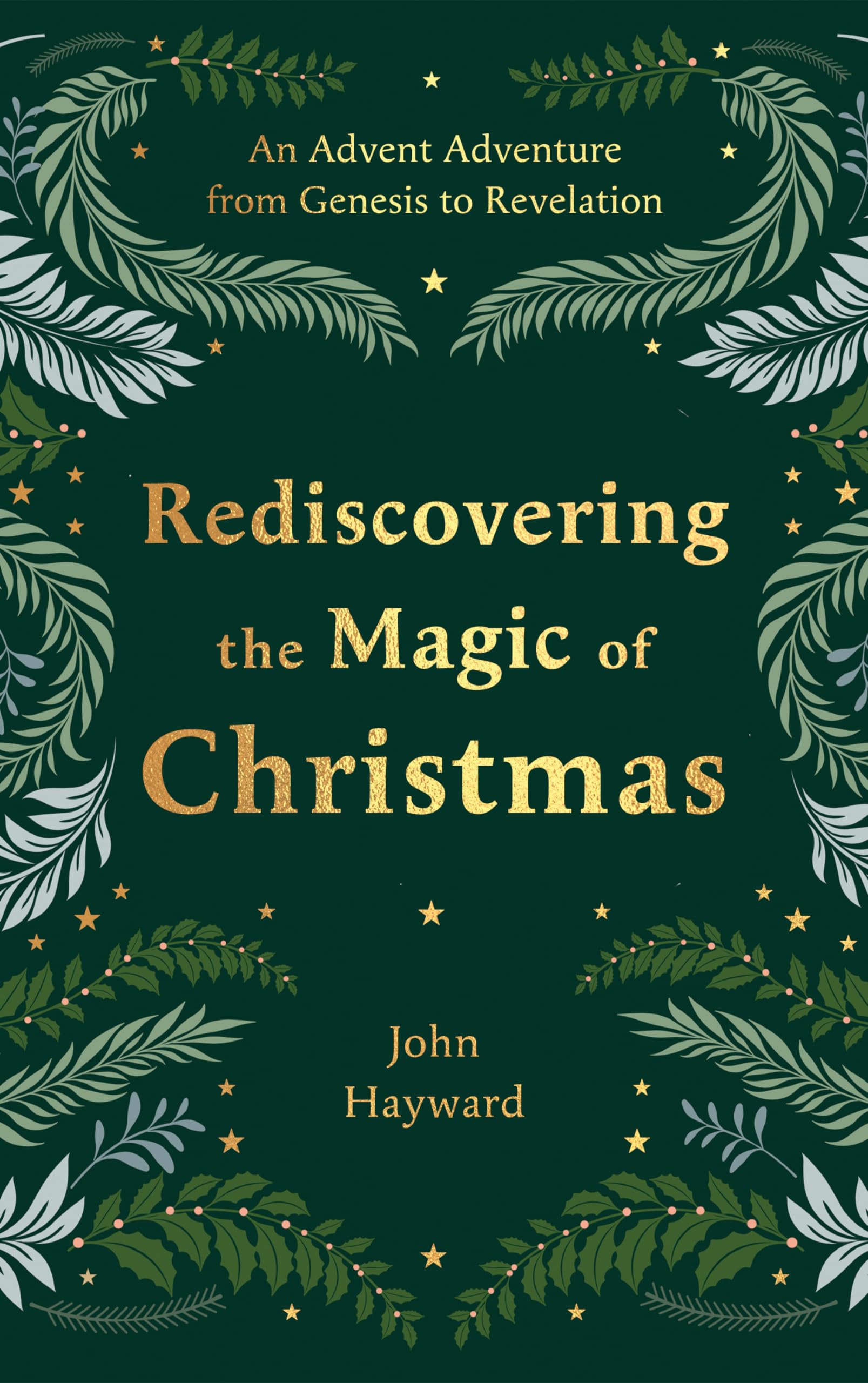 Rediscovering the Magic of Christmas