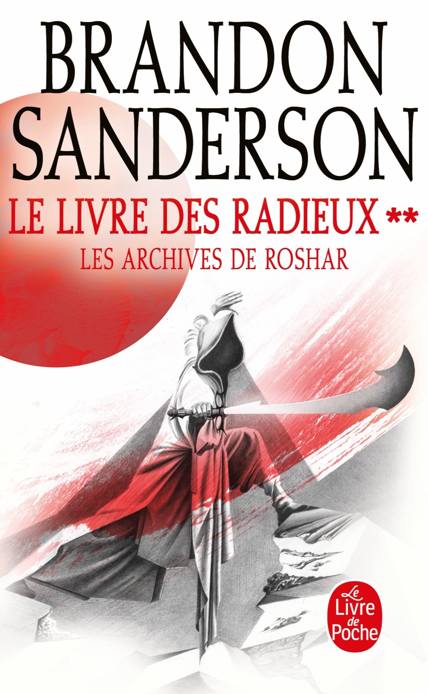 Le Livre des Radieux, Volume 2 (Les Archives de Roshar, Tome 2) (Les Archives de Roshar (2))