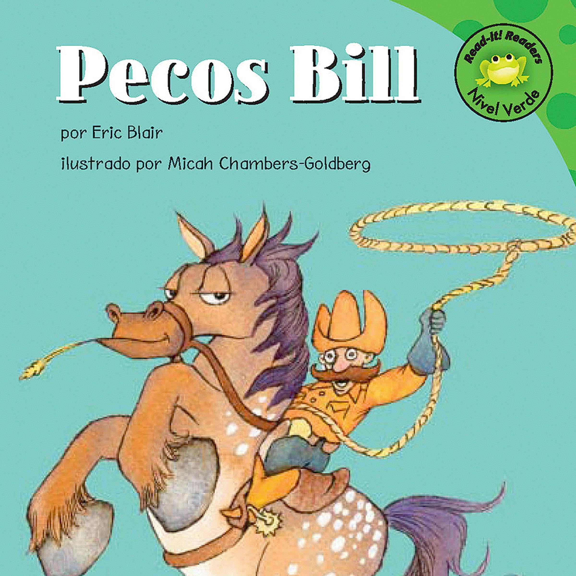 Pecos Bill (Spanish Edition)