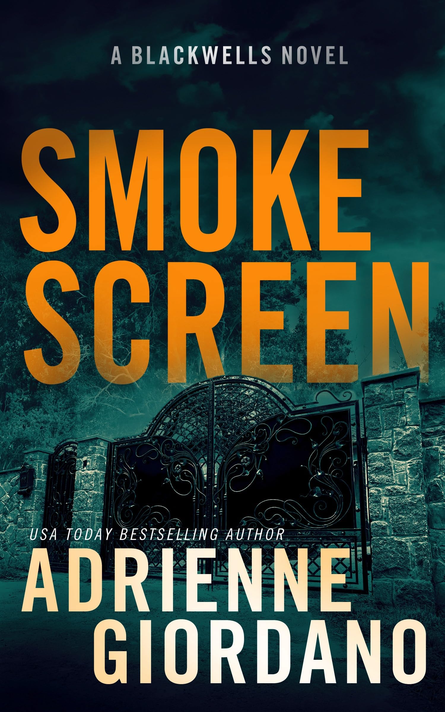 Smoke Screen (Steele Ridge: The Blackwells Book 2)