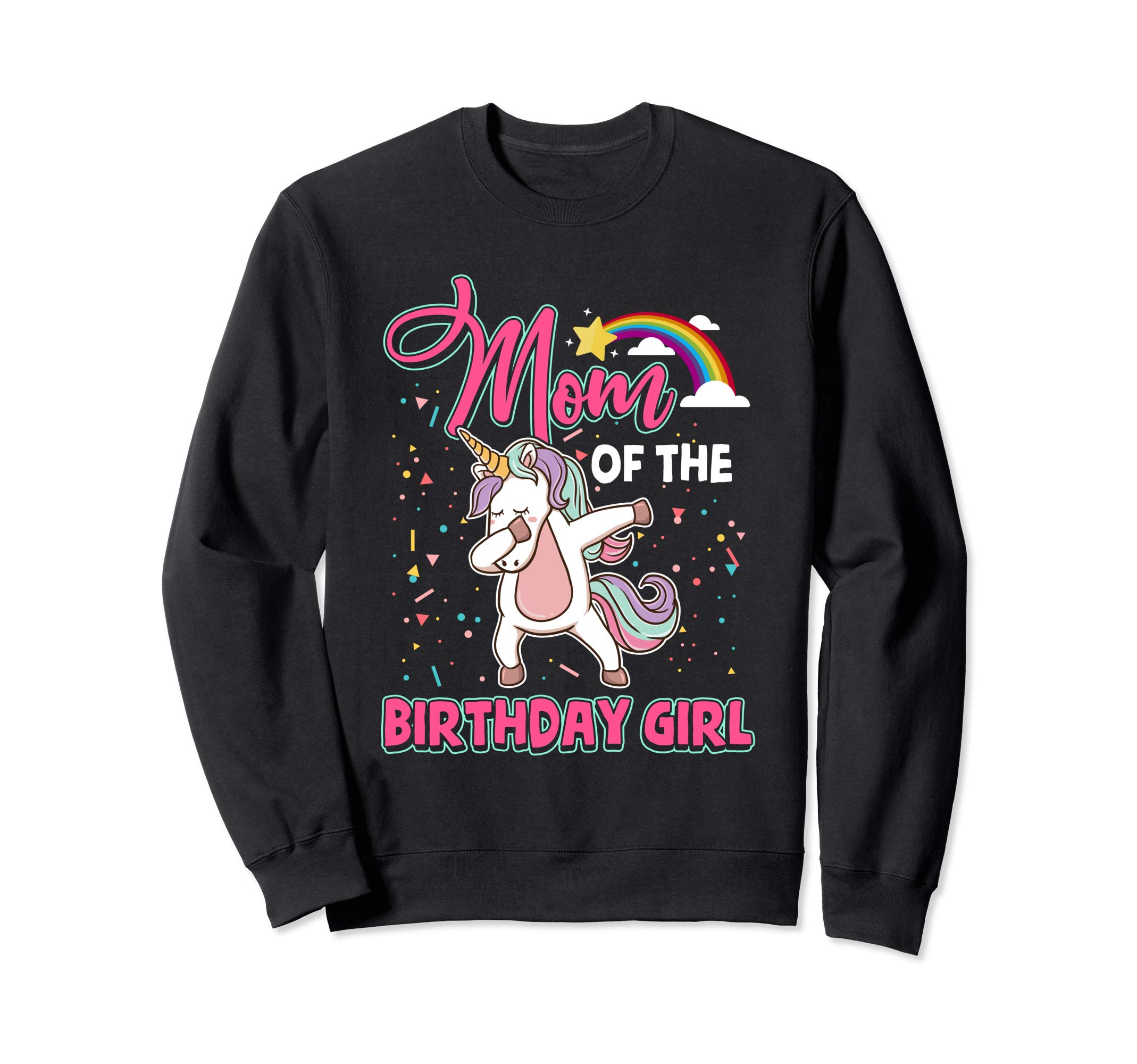 Dabbing Mom of the Birthday Princess Girl Unicorn Dab Mama Sweatshirt