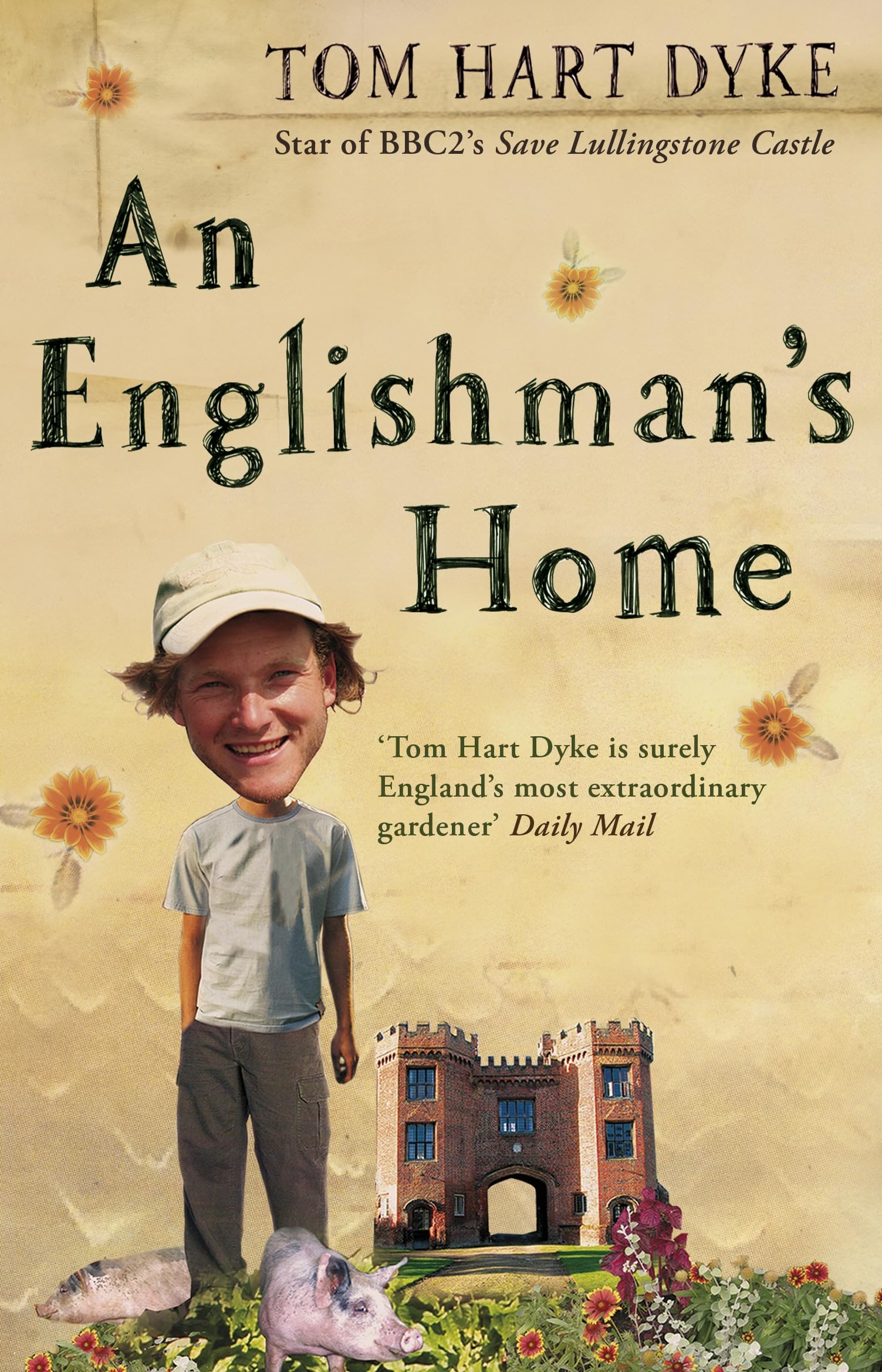An Englishman's Home by Tom Hart Dyke - 9780552165723