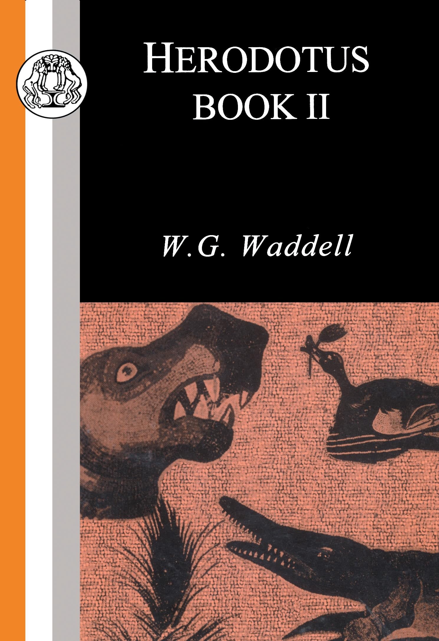 Herodotus Book II: v. 2 (BCP Classic Commentaries on Greek & Latin Texts)