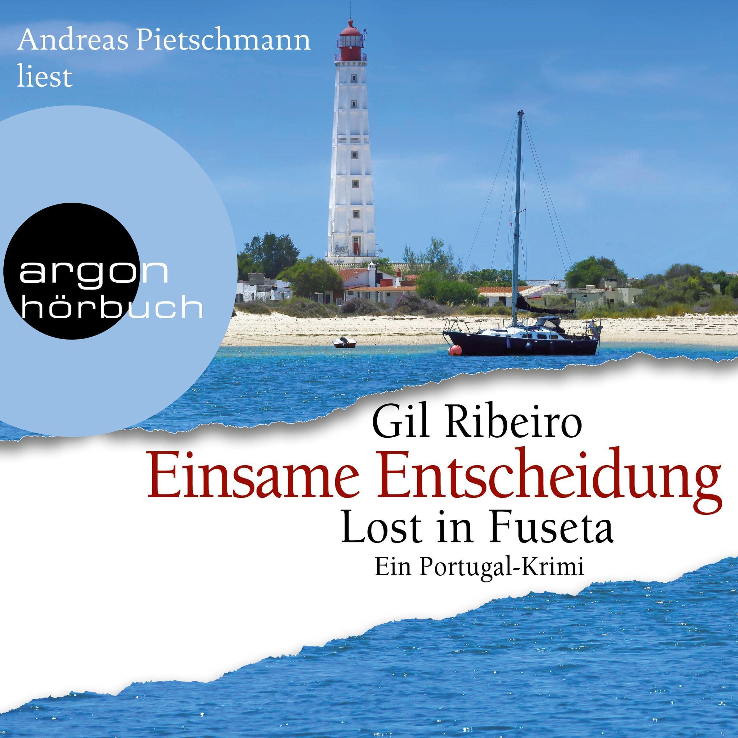 Cover art for Einsame Entscheidung. Ein Portugal-Krimi