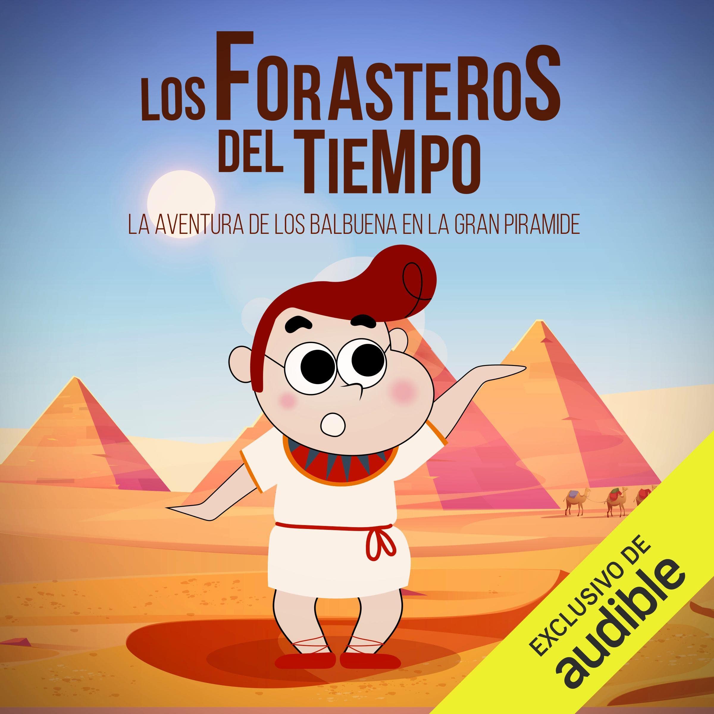 Cover art for La Aventura de los Balbuena en la Gran Pirámide