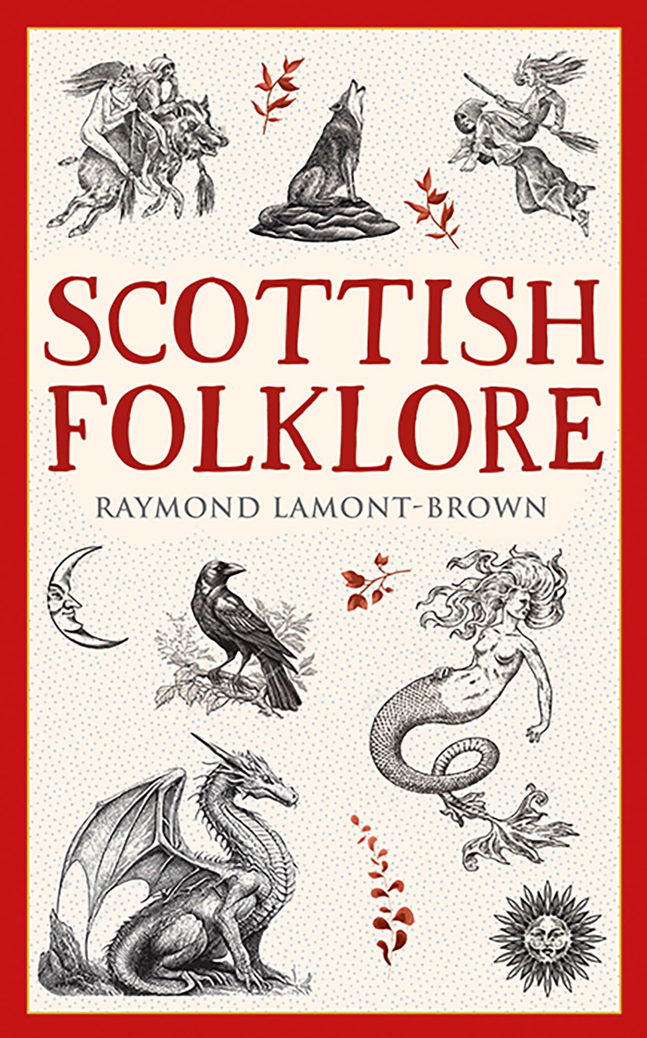 Scottish Folklore (Traditional Scotland)