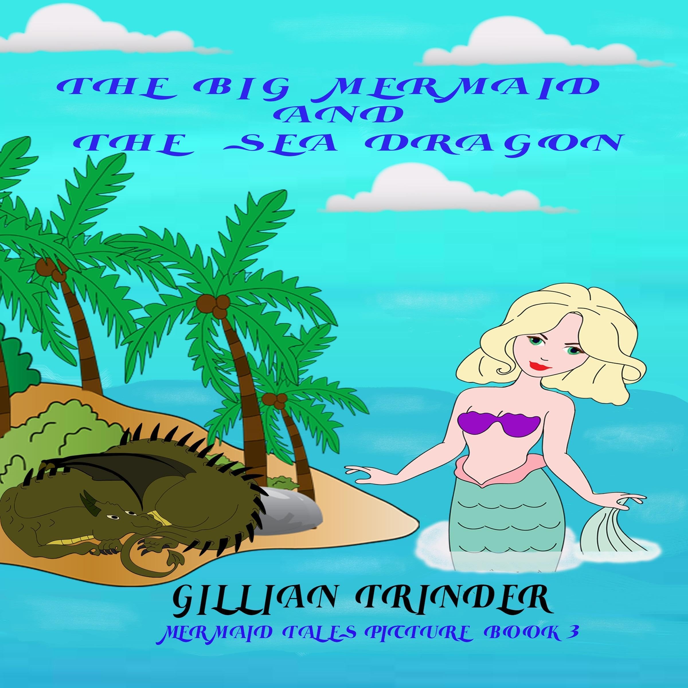 Cover art for The Big Mermaid and the Sea-Dragon