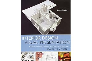 Interior Design Visual Presentation: A Guide to Graphics, Models, and Presentation Techniques (3rd Edition)