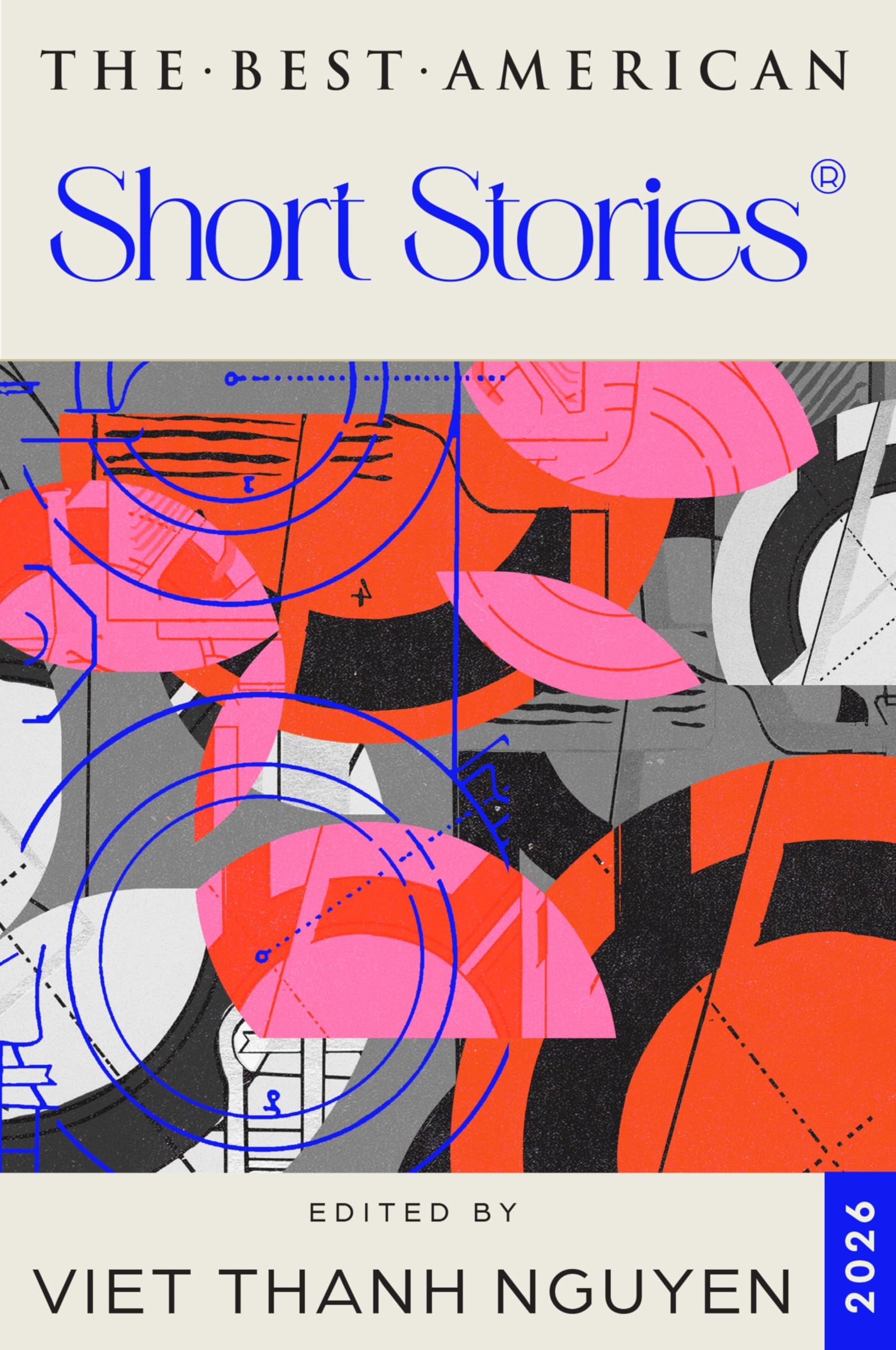 The Best American Short Stories 2026: A Collection of Twenty Short Stories Selected by Viet Thanh Nguyen