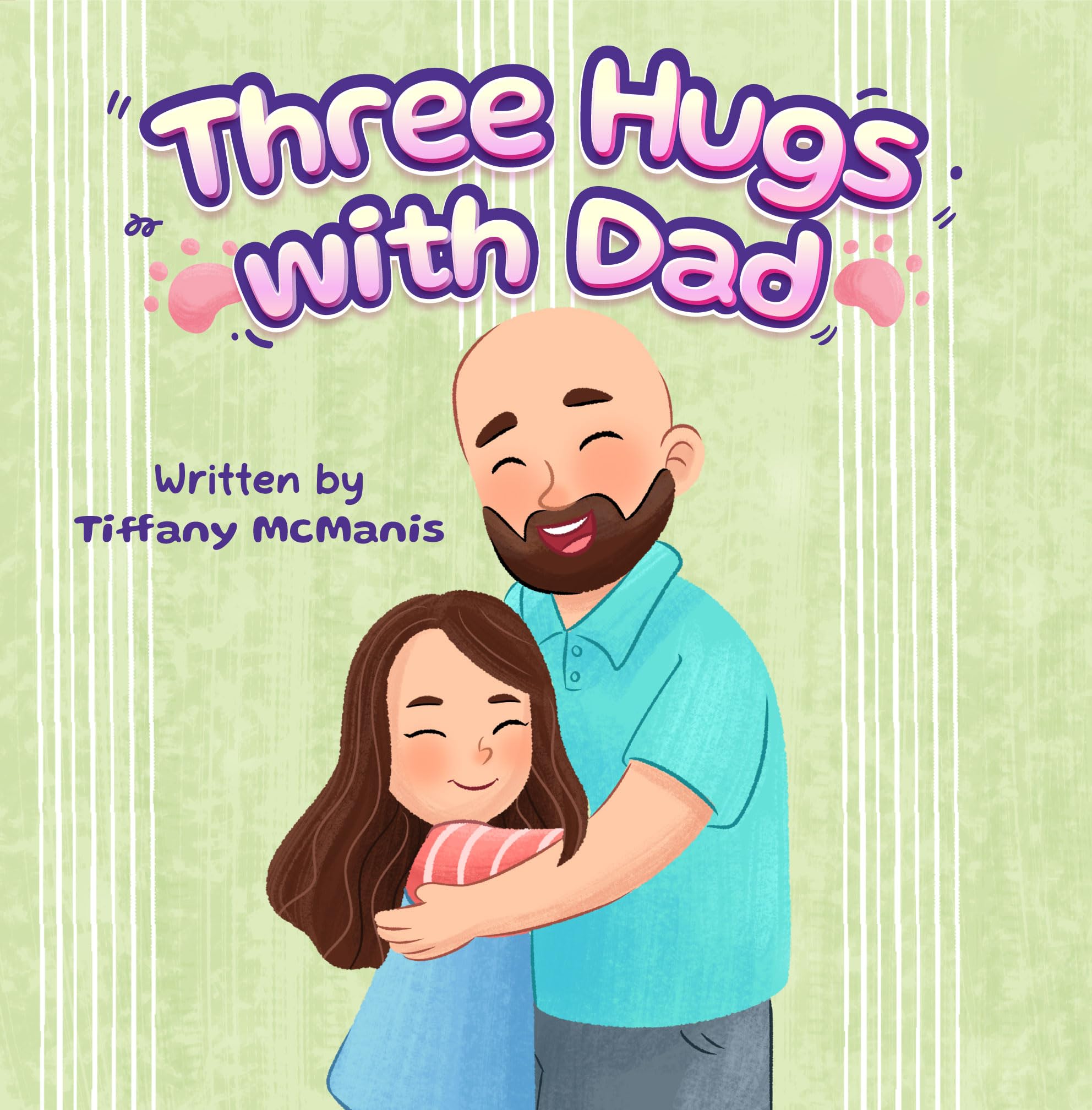 Three Hugs with Dad
