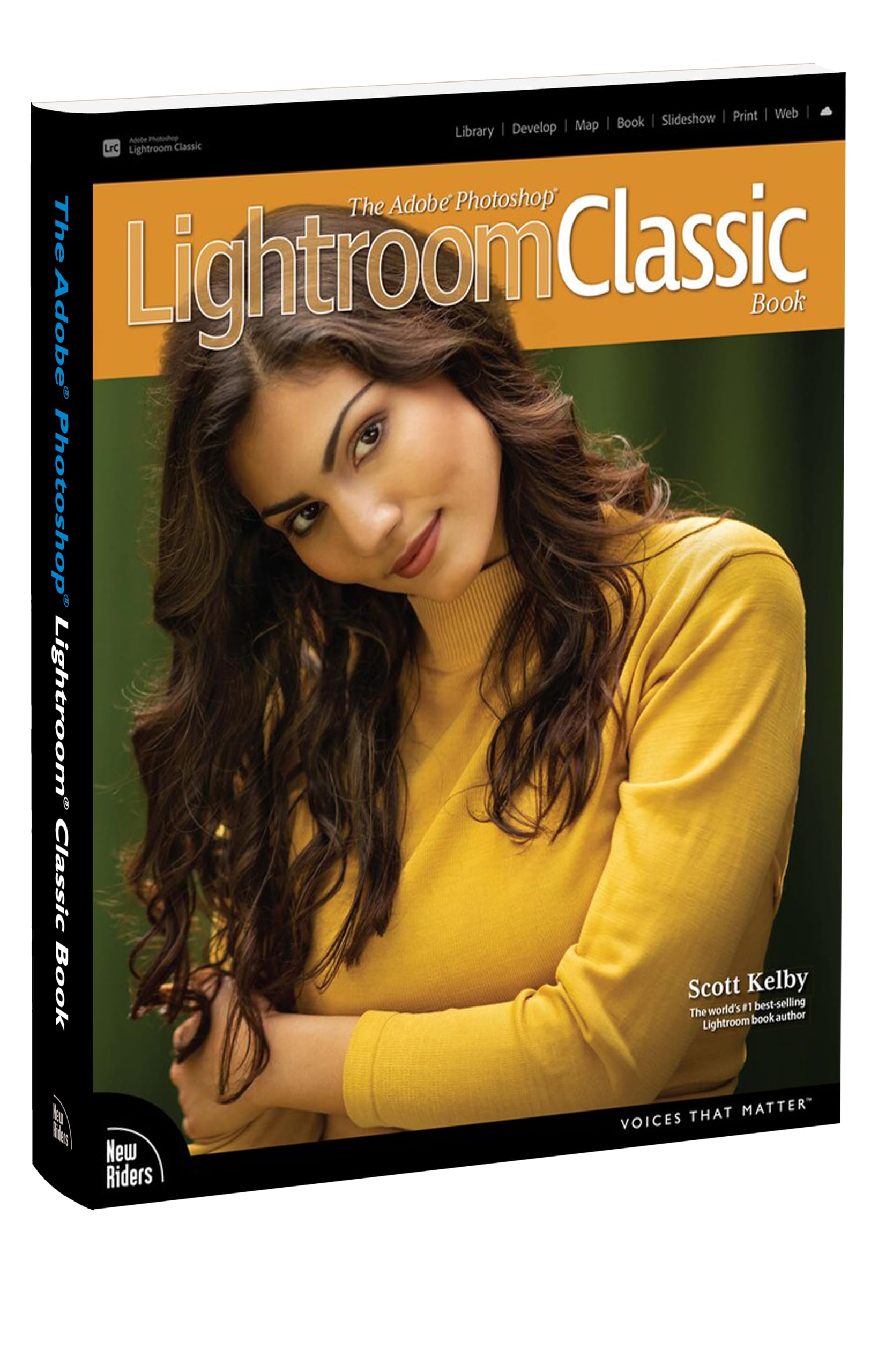 The Adobe Photoshop Lightroom Classic Book (Voices That Matter)