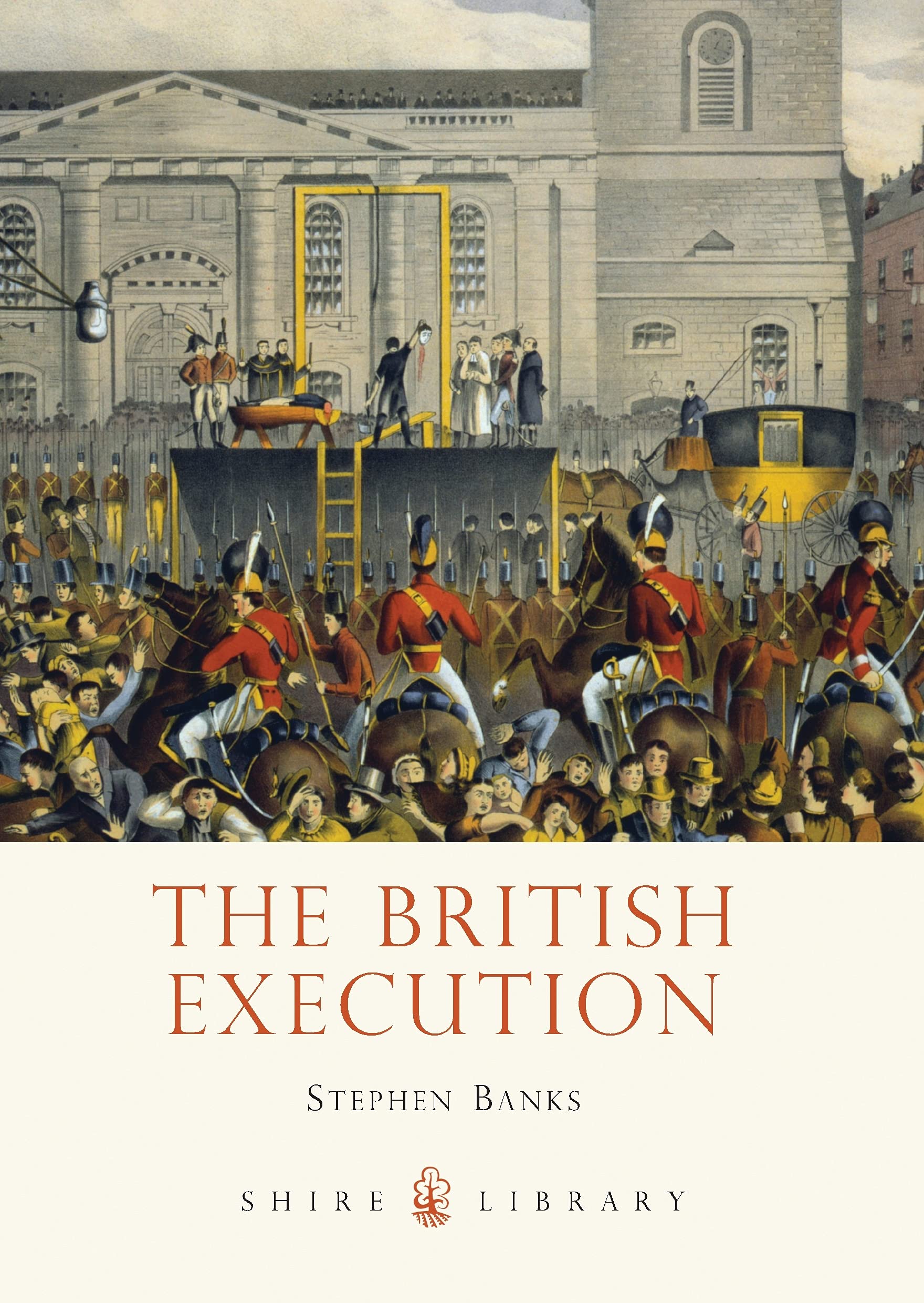 Buy The British Execution: 1500–1964: 744 (Shire Library) — BookShops.in
