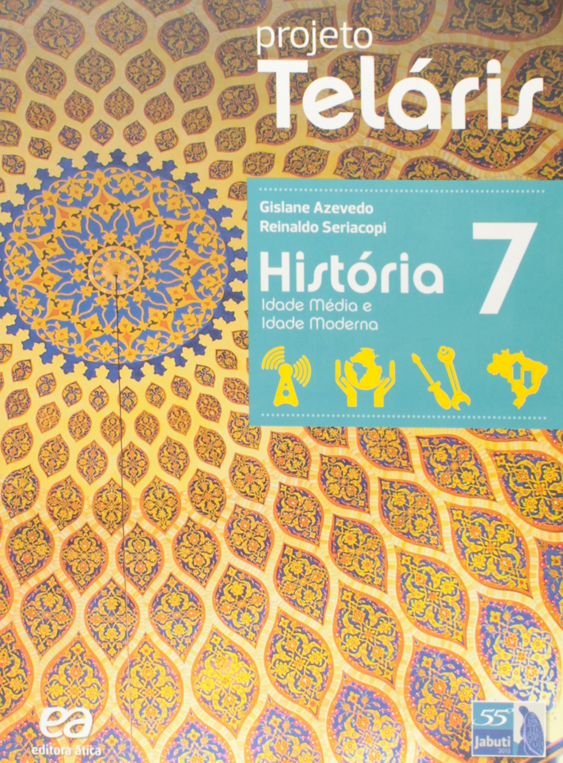 Projeto Teláris: História (7º Série)