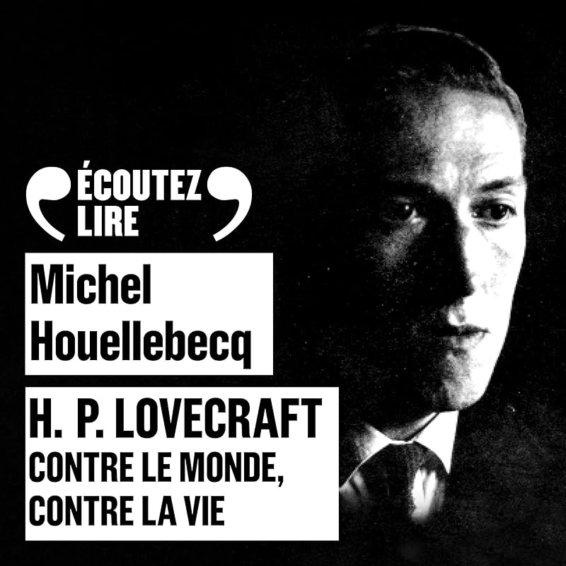 Les 10 Meilleurs livres de Houellebecq Audible.fr