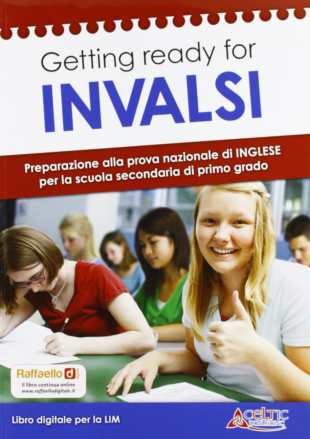 Getting ready for INVALSI. Preparazione alla prova nazionale di inglese