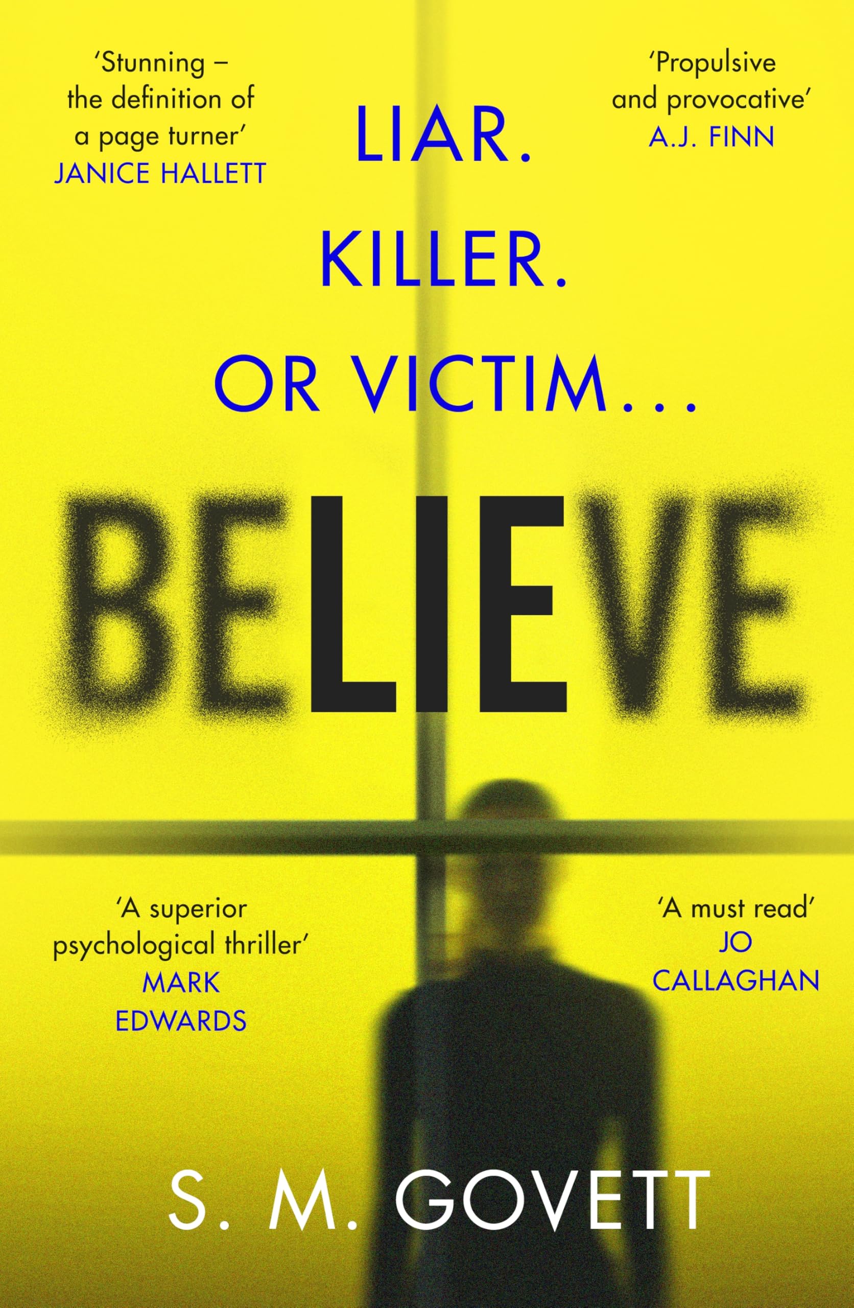 Believe by S.M. Govett (Hardback Book)