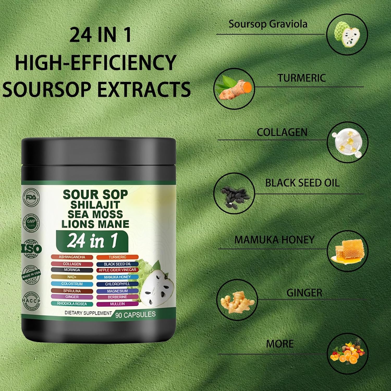24 in 1 Soursop Supplement – Graviola Capsules with Shilajit, Sea Moss, Lions Mane,Turmeric, Ashwagandha, Ginger & Manuka Honey and More – Immune, Gut & Stress Support – Non-GMO, 90 Capsules - Image 5