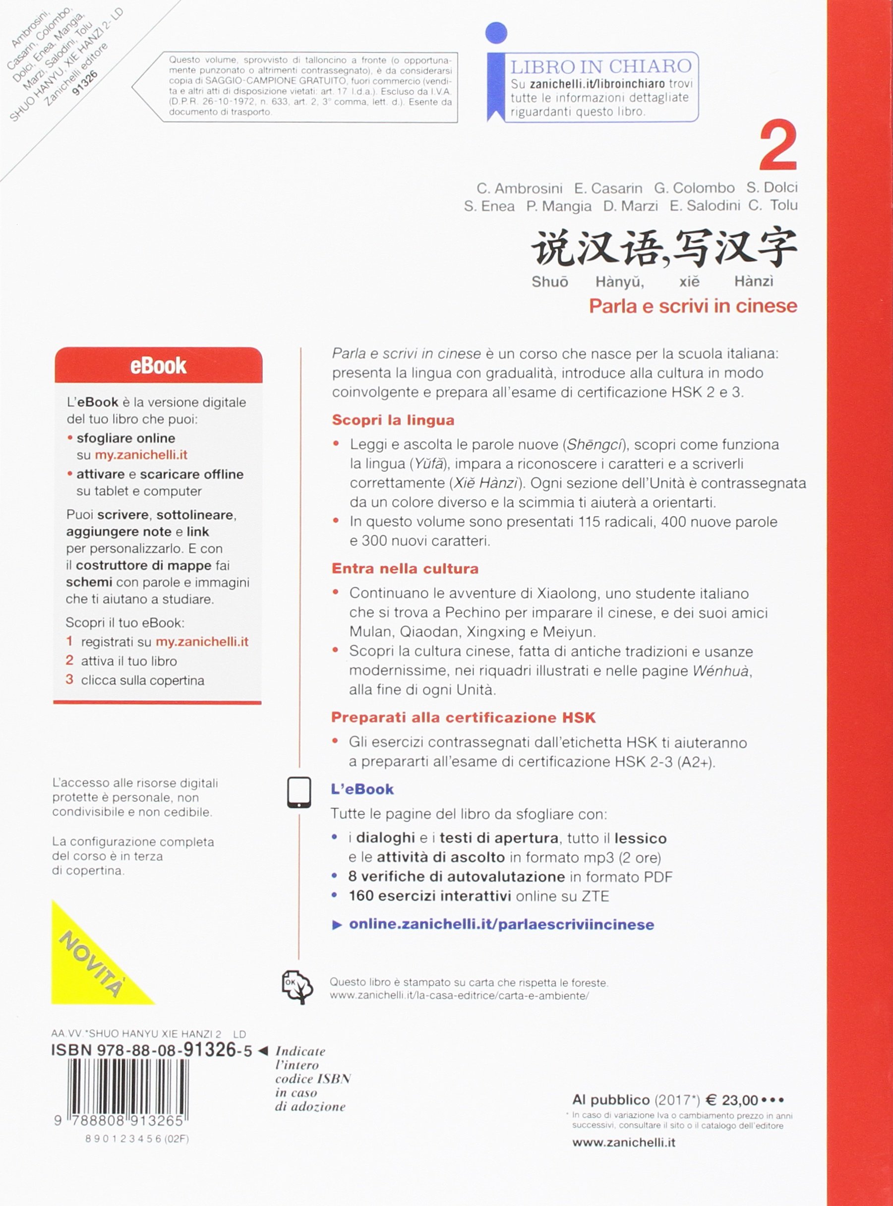 Shuo Hànyu, xie Hànzì. Parla e scrivi in cinese. Per le Scuole superiori. Con e-book. Con espansione online (Vol. 2)