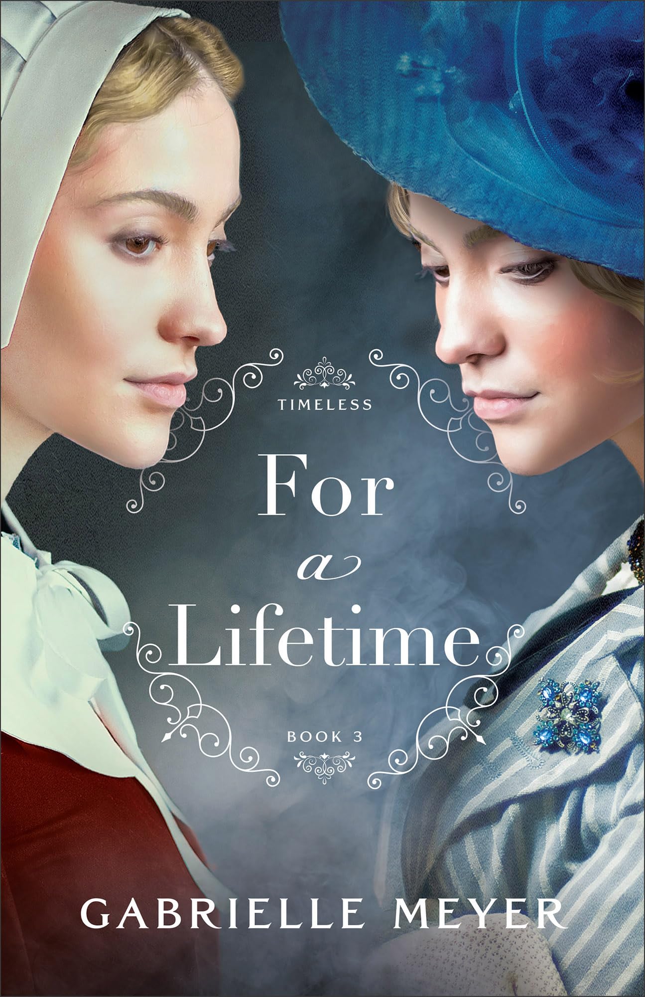 For a Lifetime: Timeless, Book 3