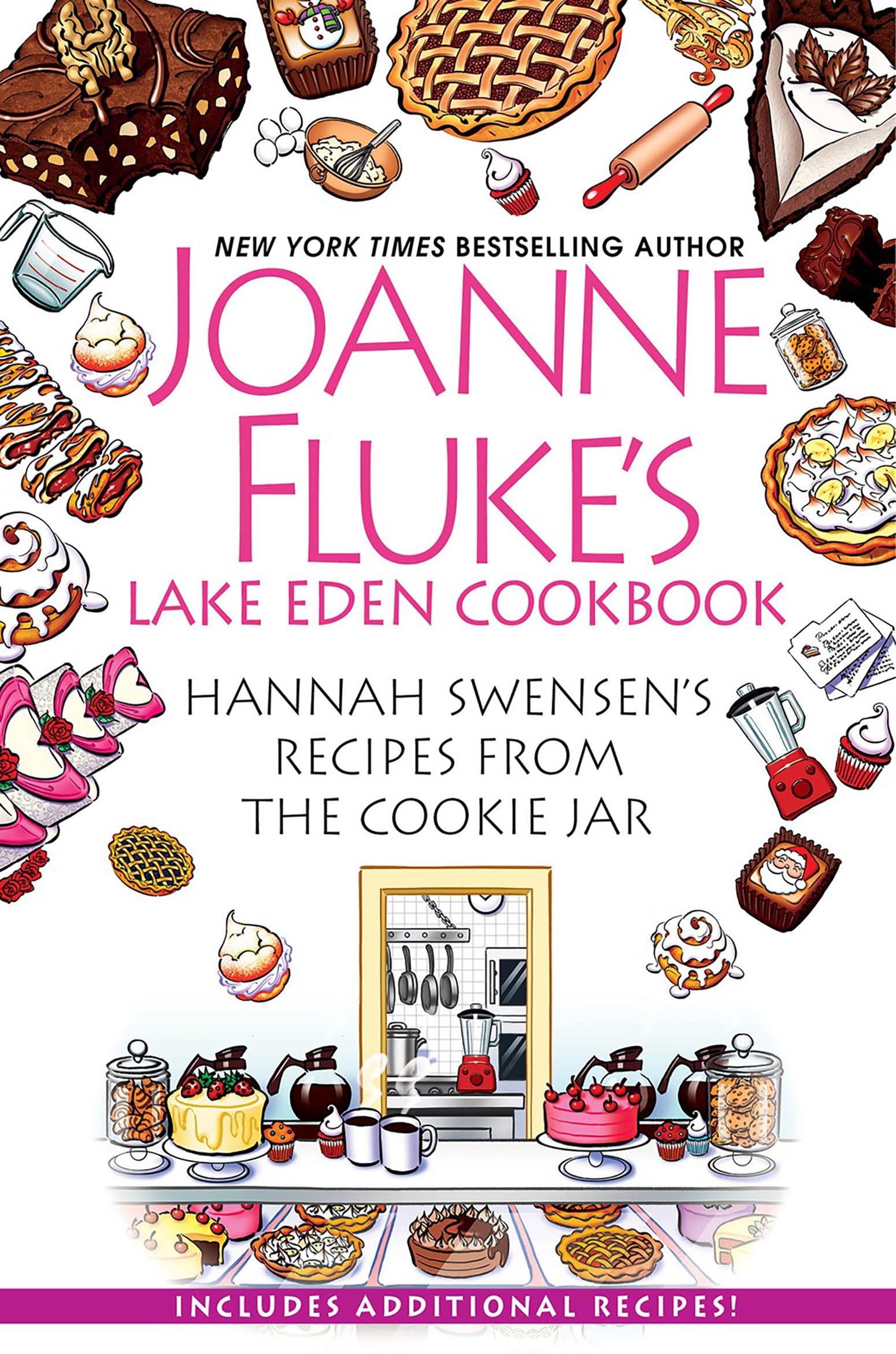 Joanne Fluke’s Lake Eden Cookbook: (Hannah Swensen)