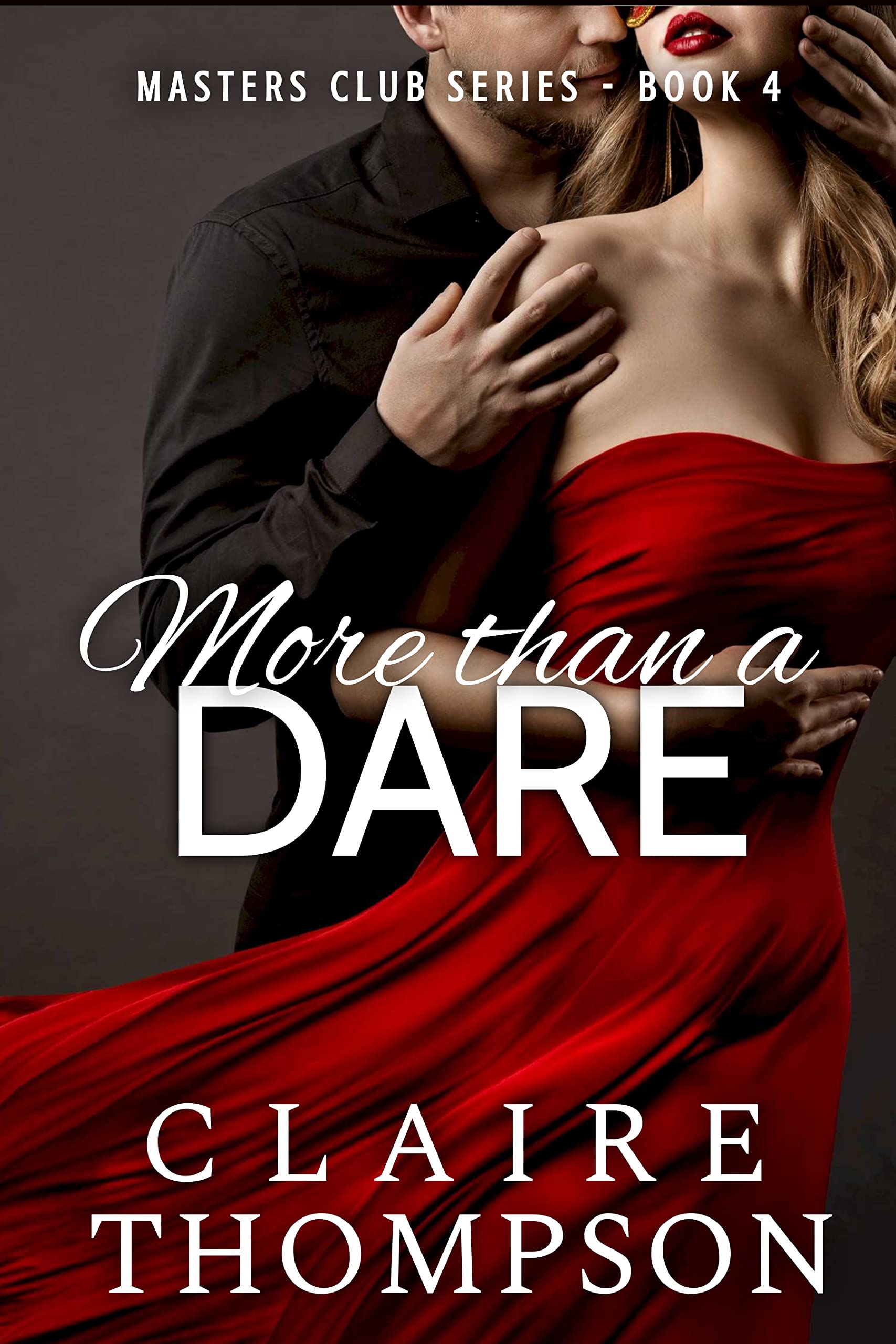 More than a Dare: Masters Club Series - Book 4