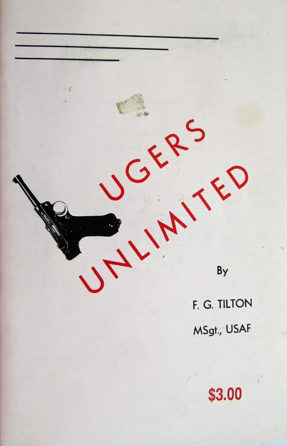 Lugers unlimited, Tilton, F. G. Books