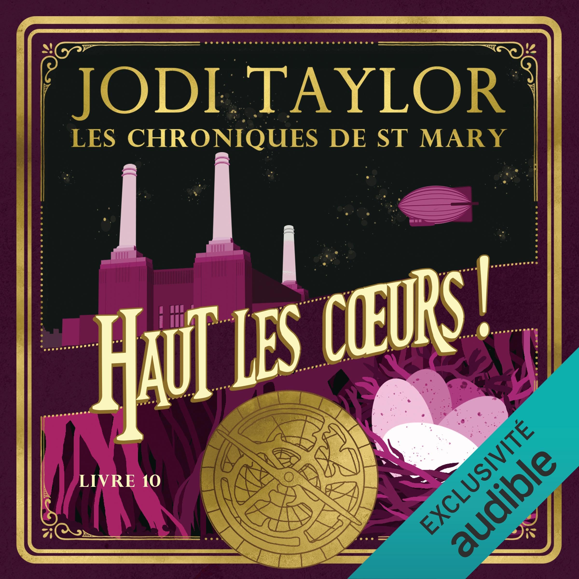 Haut les cœurs !: Les chroniques de St Mary 10