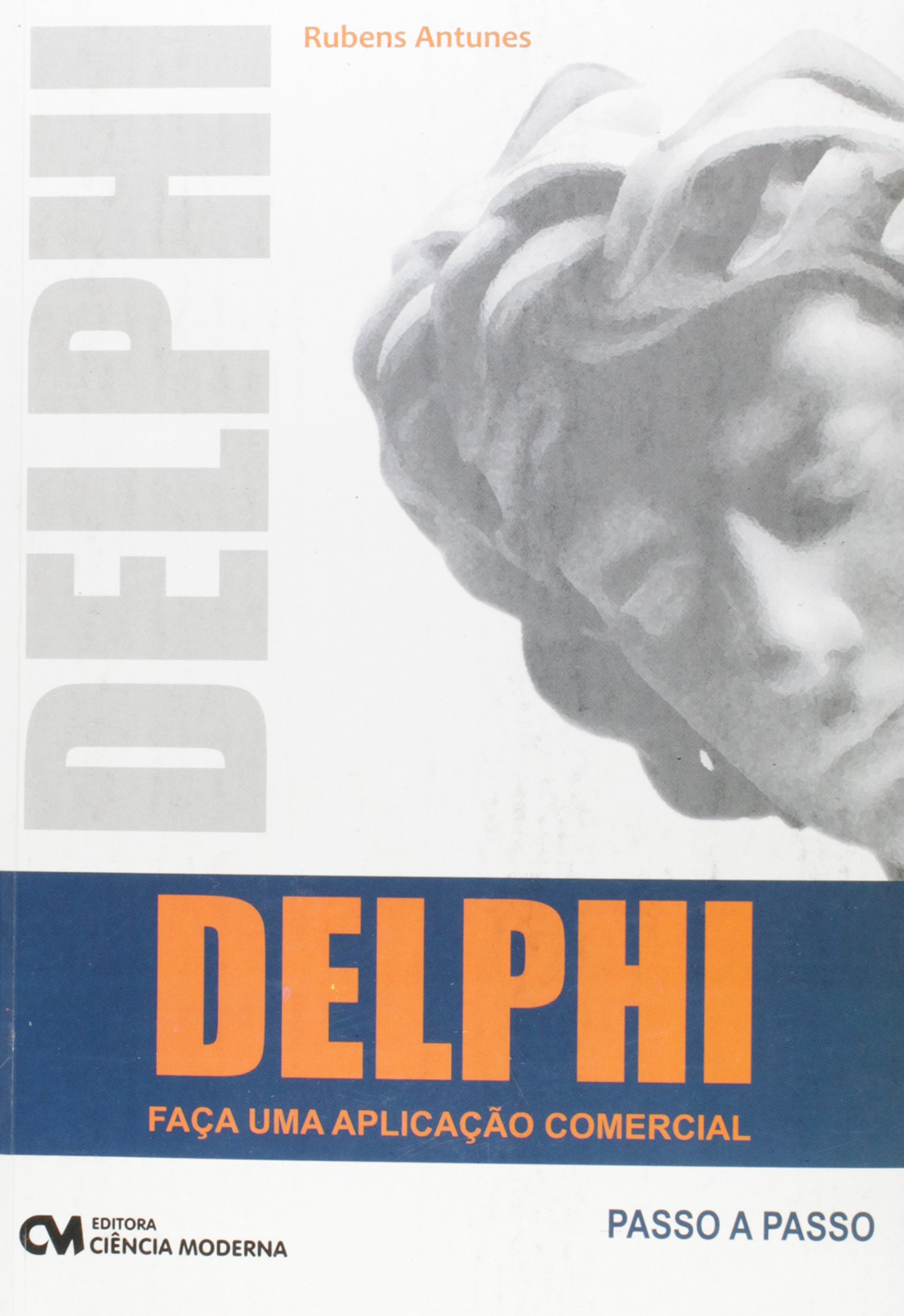 Delphi - Faca Uma Aplicacao Comercial | Amazon.com.br