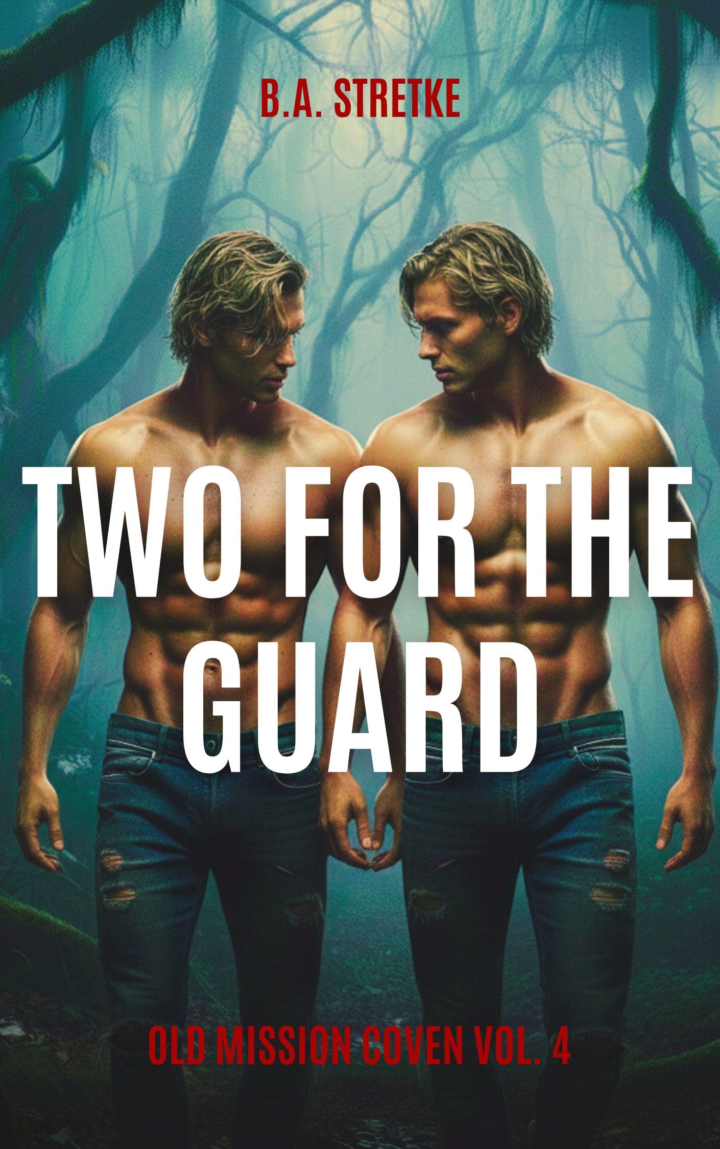 Two For The Guard: Old Mission Coven Vol. 4