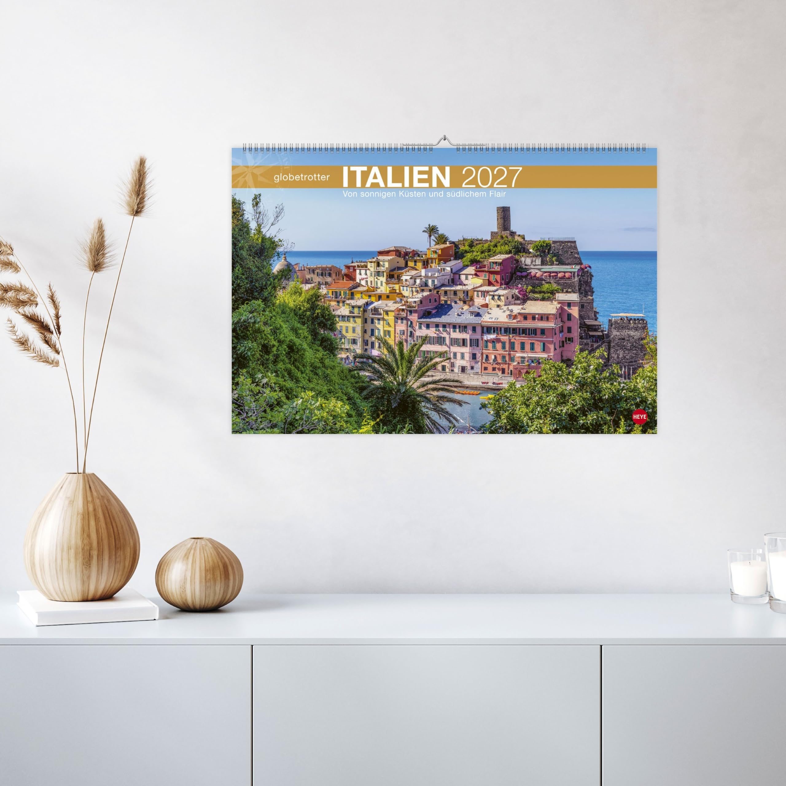 Italien Globetrotter Kalender 2027 - Von sonnigen Küsten und südlichem Flair: Großer Wandkalender für Urlaubsfeeling zu Hause. Fotokalender, der den Zauber von Bella Italia einfängt.