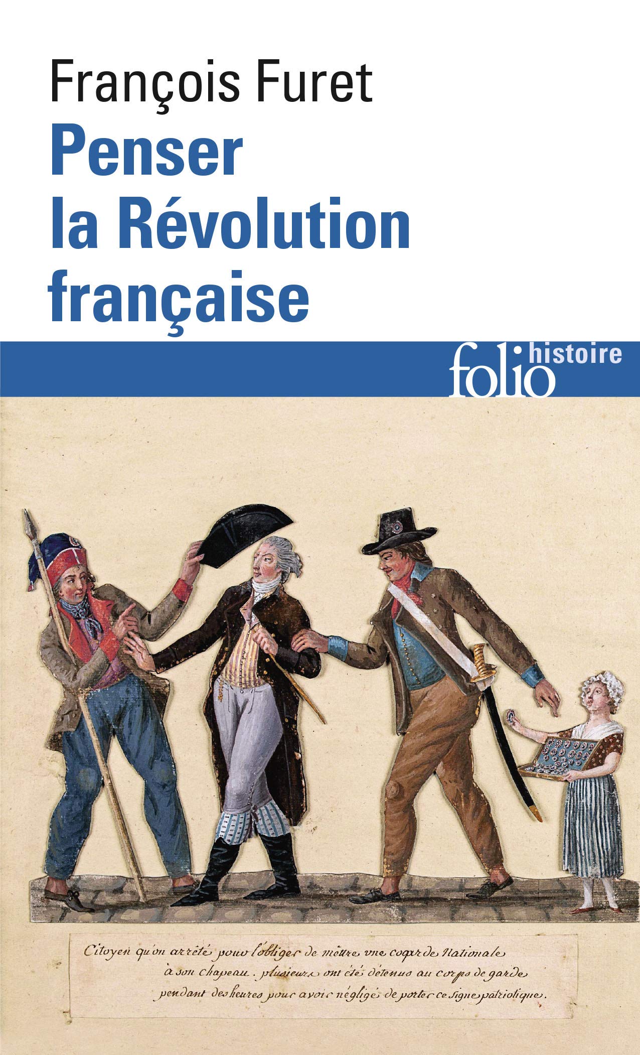 Penser La Revol Francai (Folio Histoire)