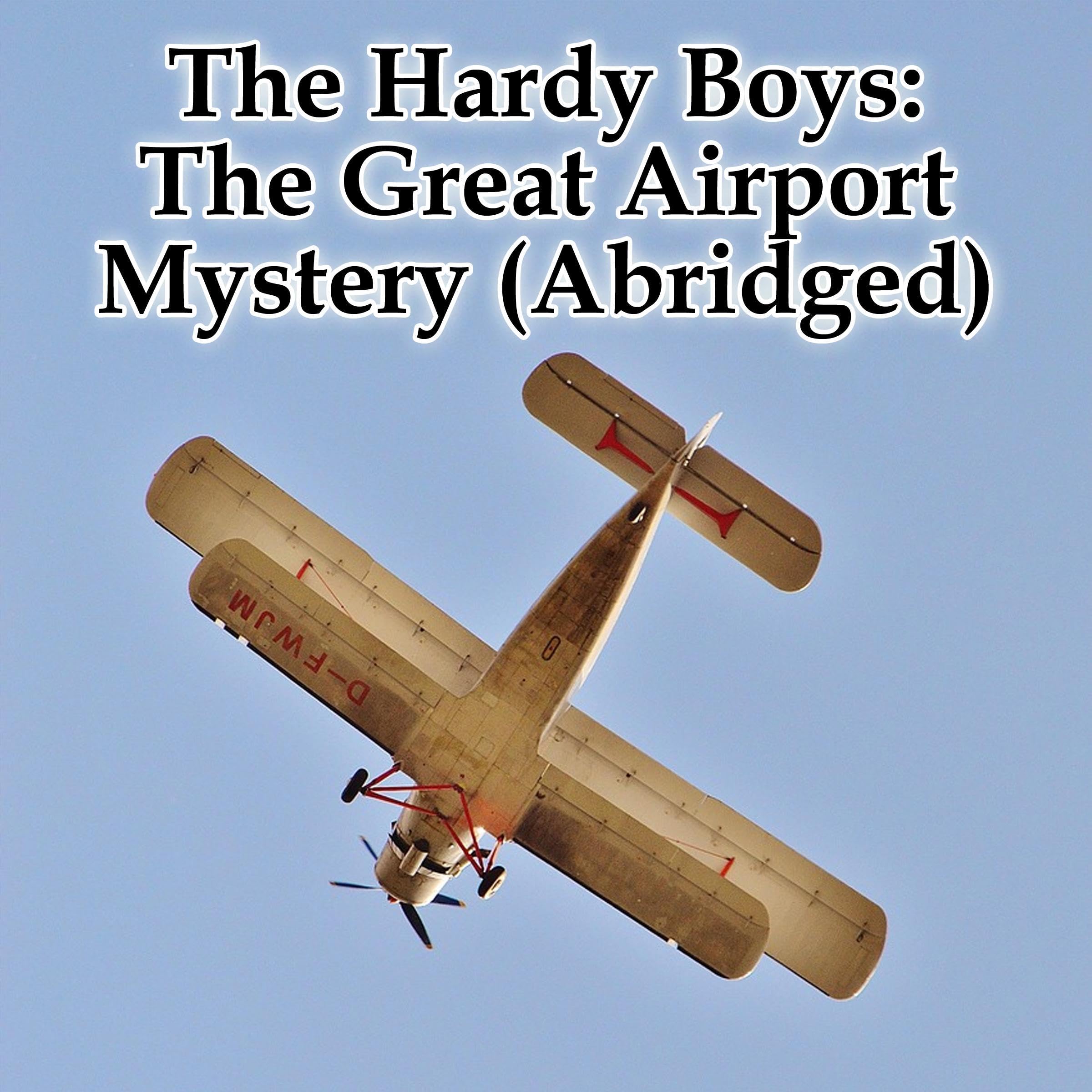 Cover art for The Hardy Boys: The Great Airport Mystery